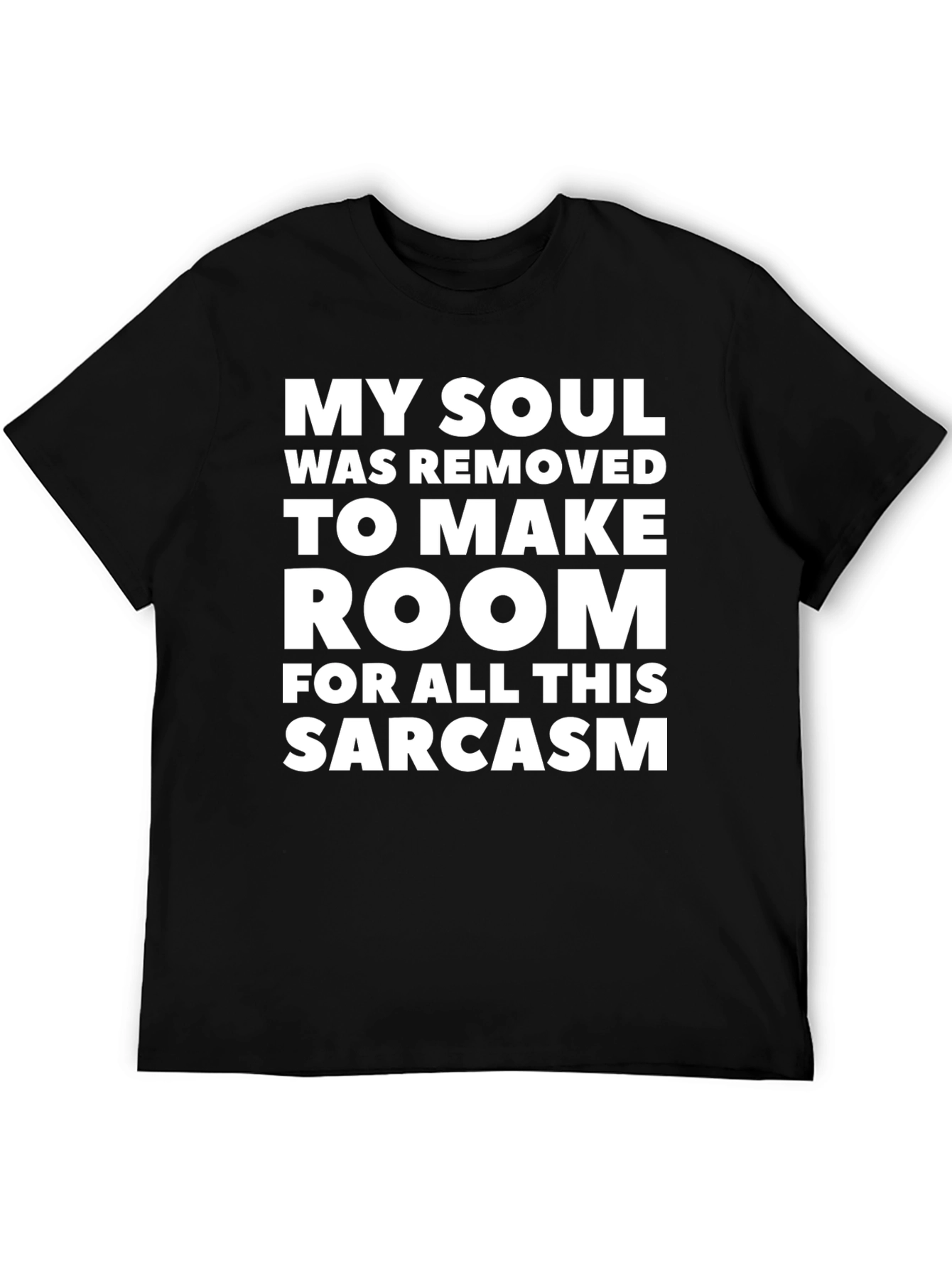 Sarcastic Soul Graphic T-Shirt - Humorous Tee