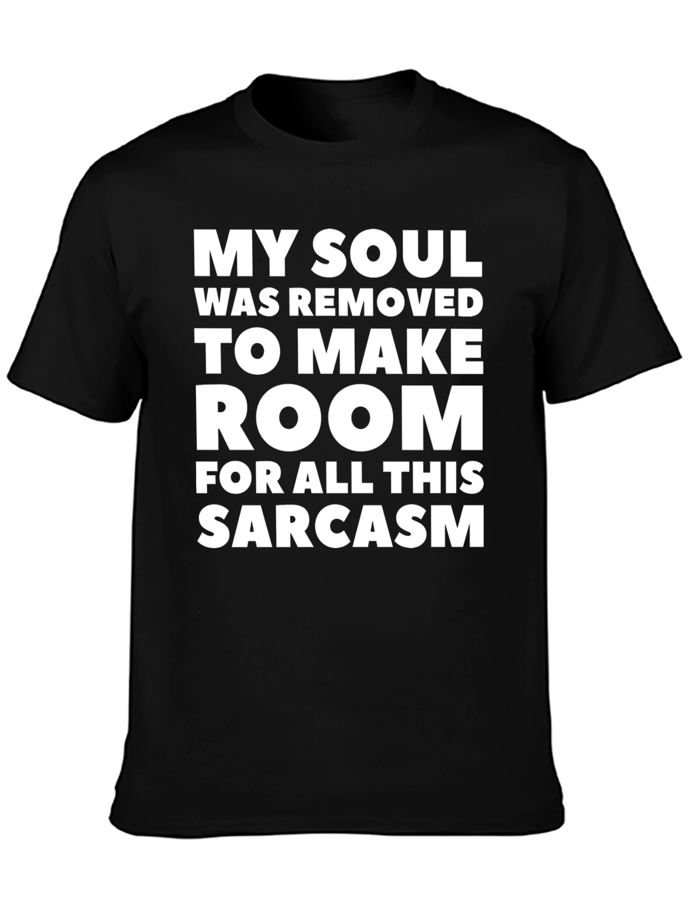 Sarcastic Soul Graphic T-Shirt - Humorous Tee