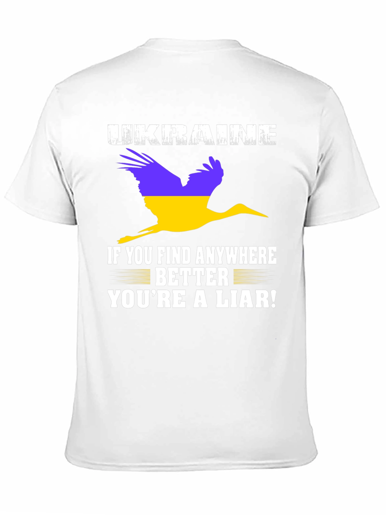 Ukraine Pride T-Shirt - Youre A Liar!