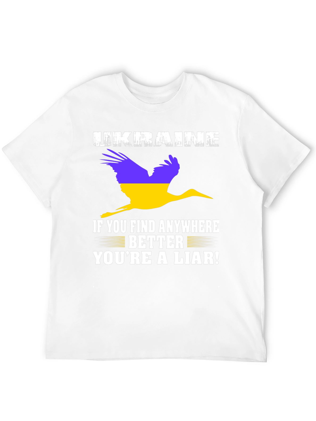 Ukraine Pride T-Shirt - Youre A Liar!
