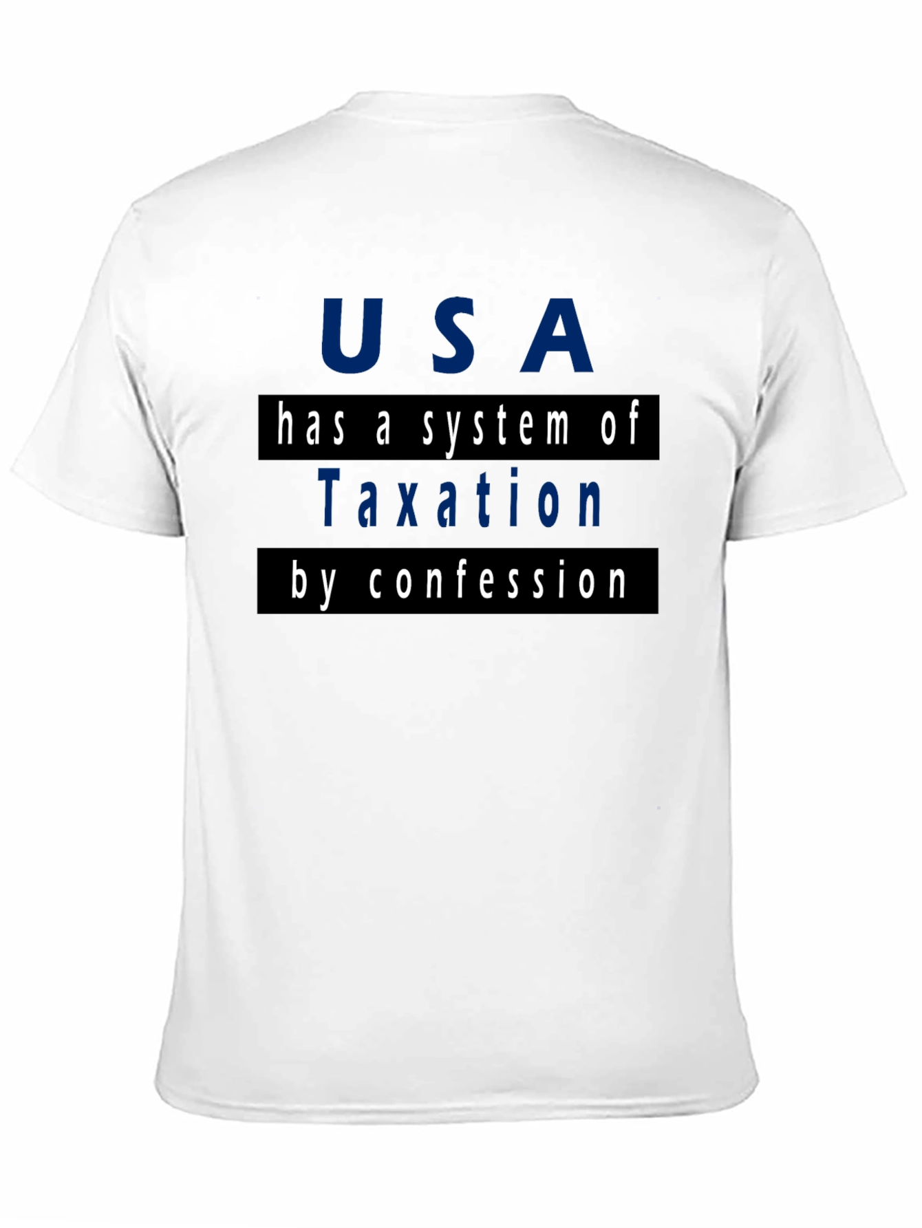 USA Taxation by Confession T-Shirt - Black