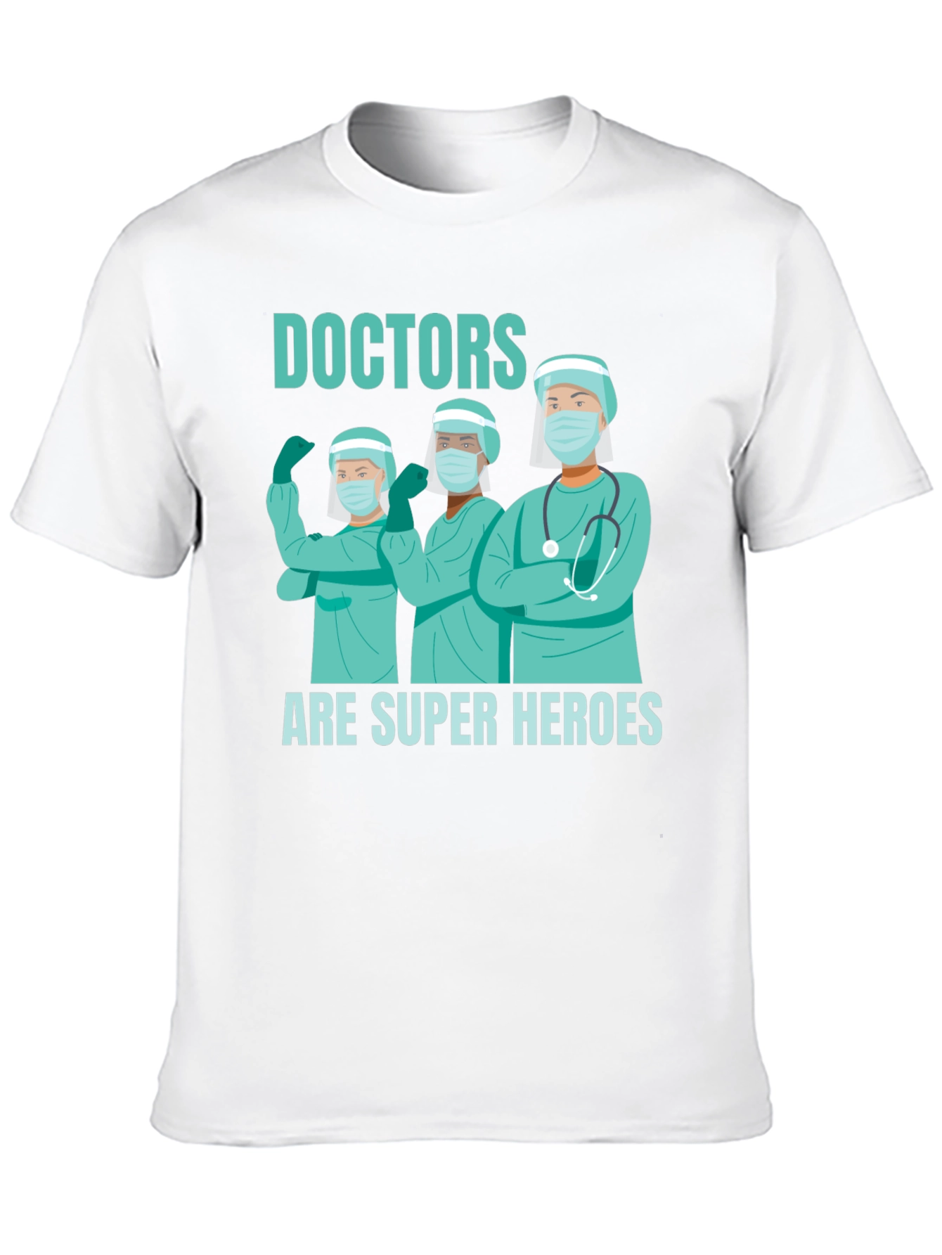 Doctors Are Super Heroes T-Shirt