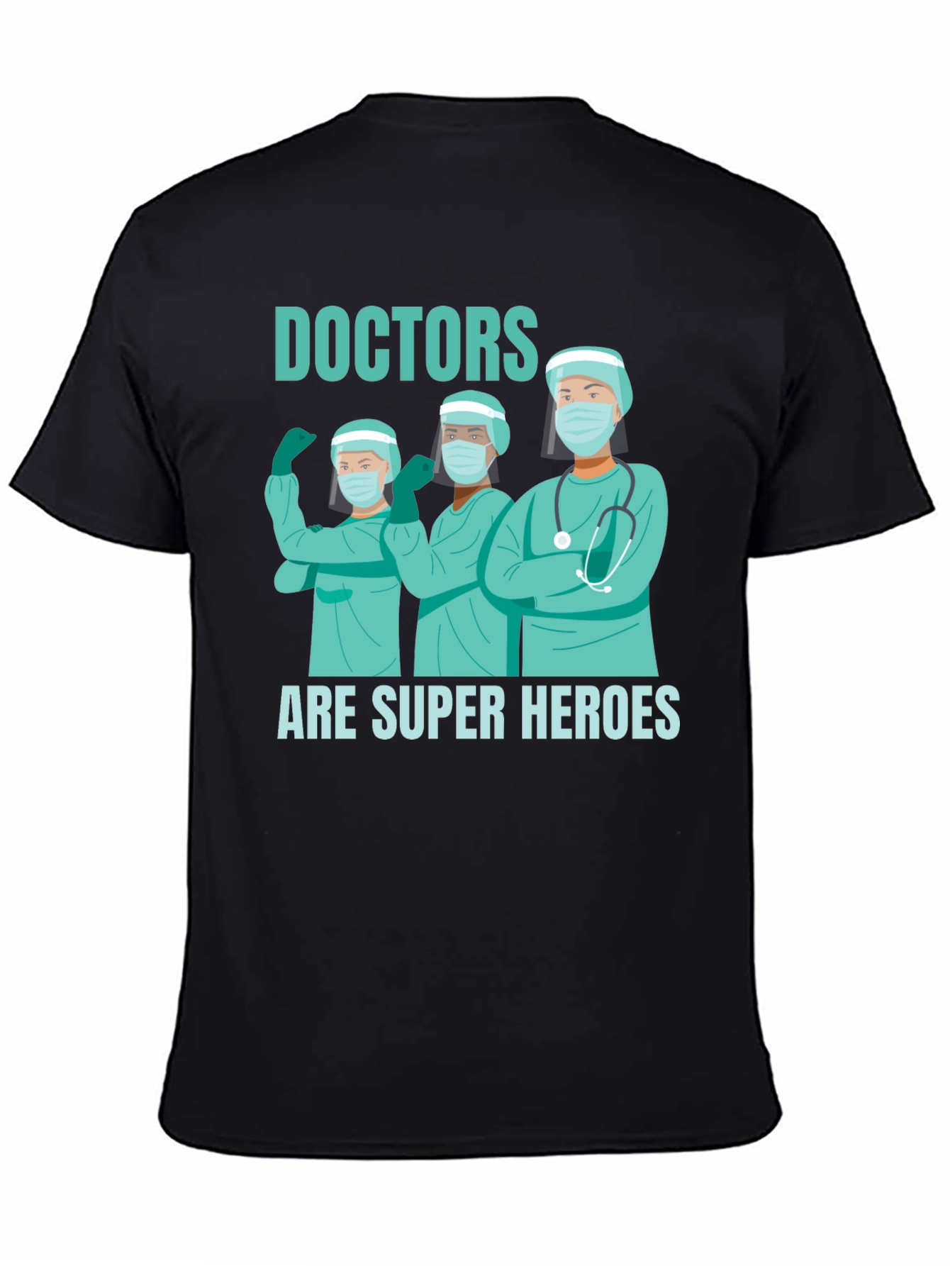 Doctors Are Super Heroes T-Shirt