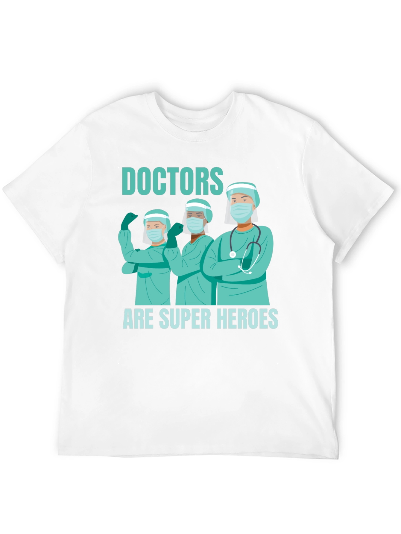 Doctors Are Super Heroes T-Shirt