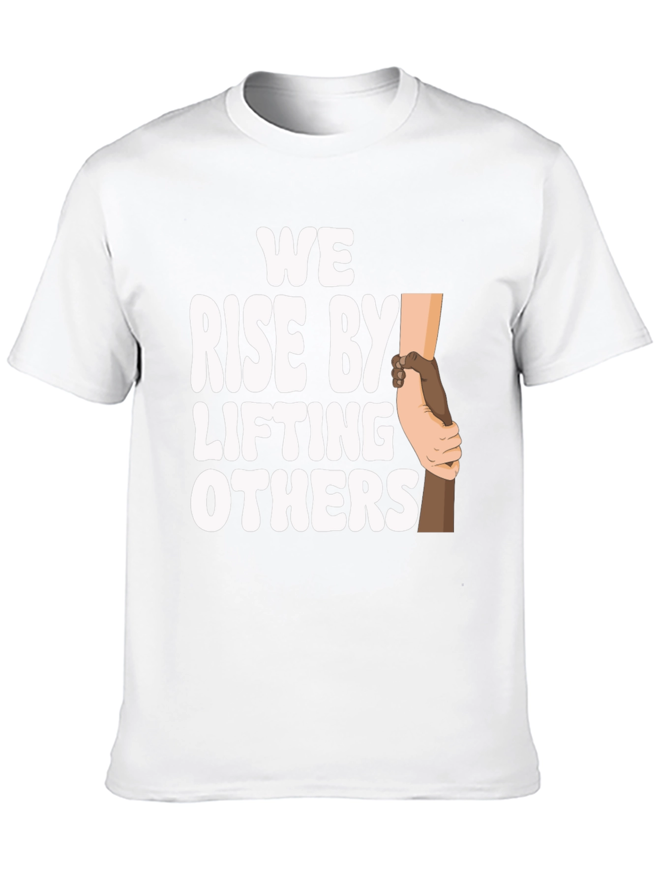 We Rise by Lifting Others Graphic T-Shirt