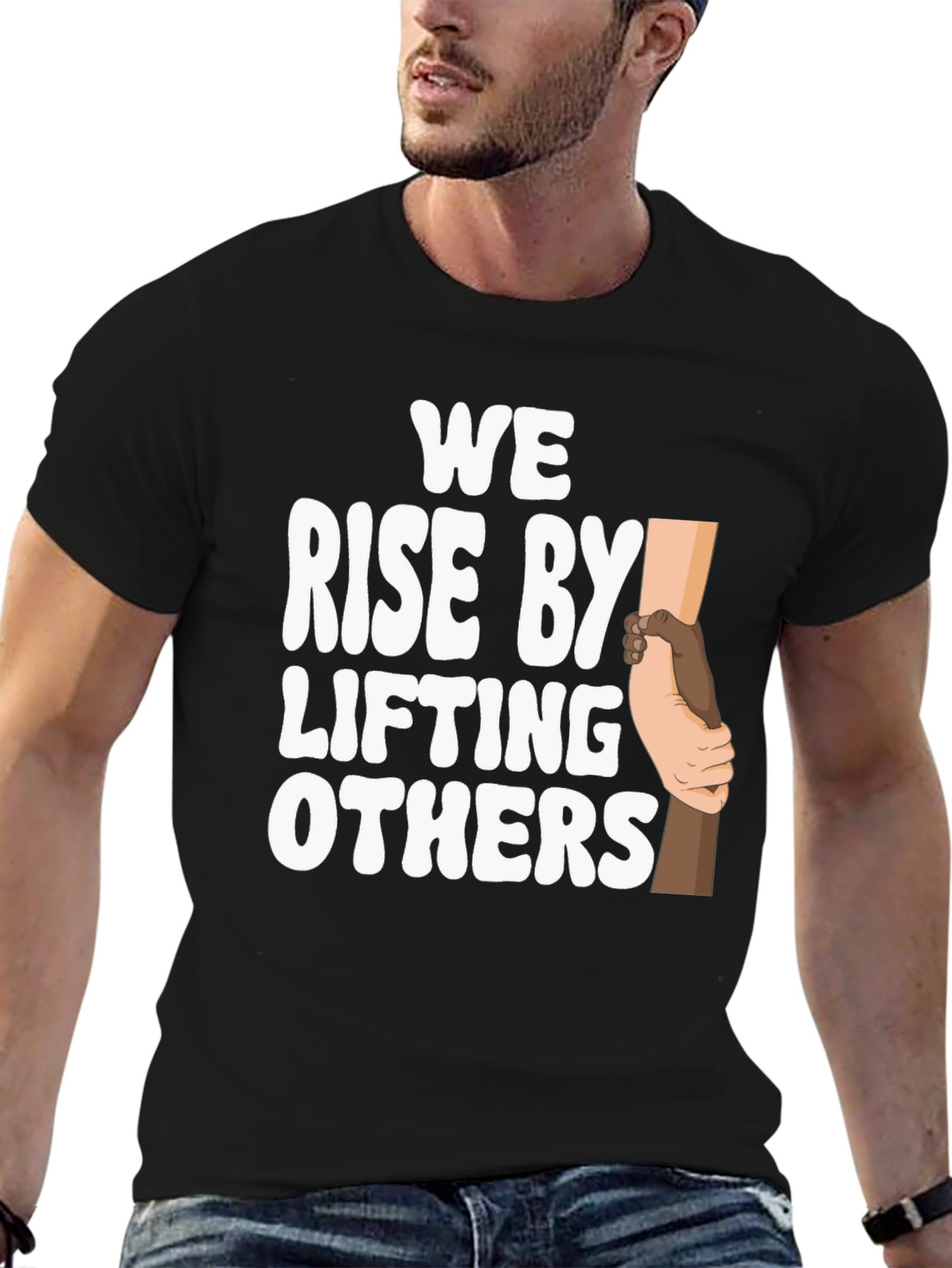 We Rise by Lifting Others Graphic T-Shirt