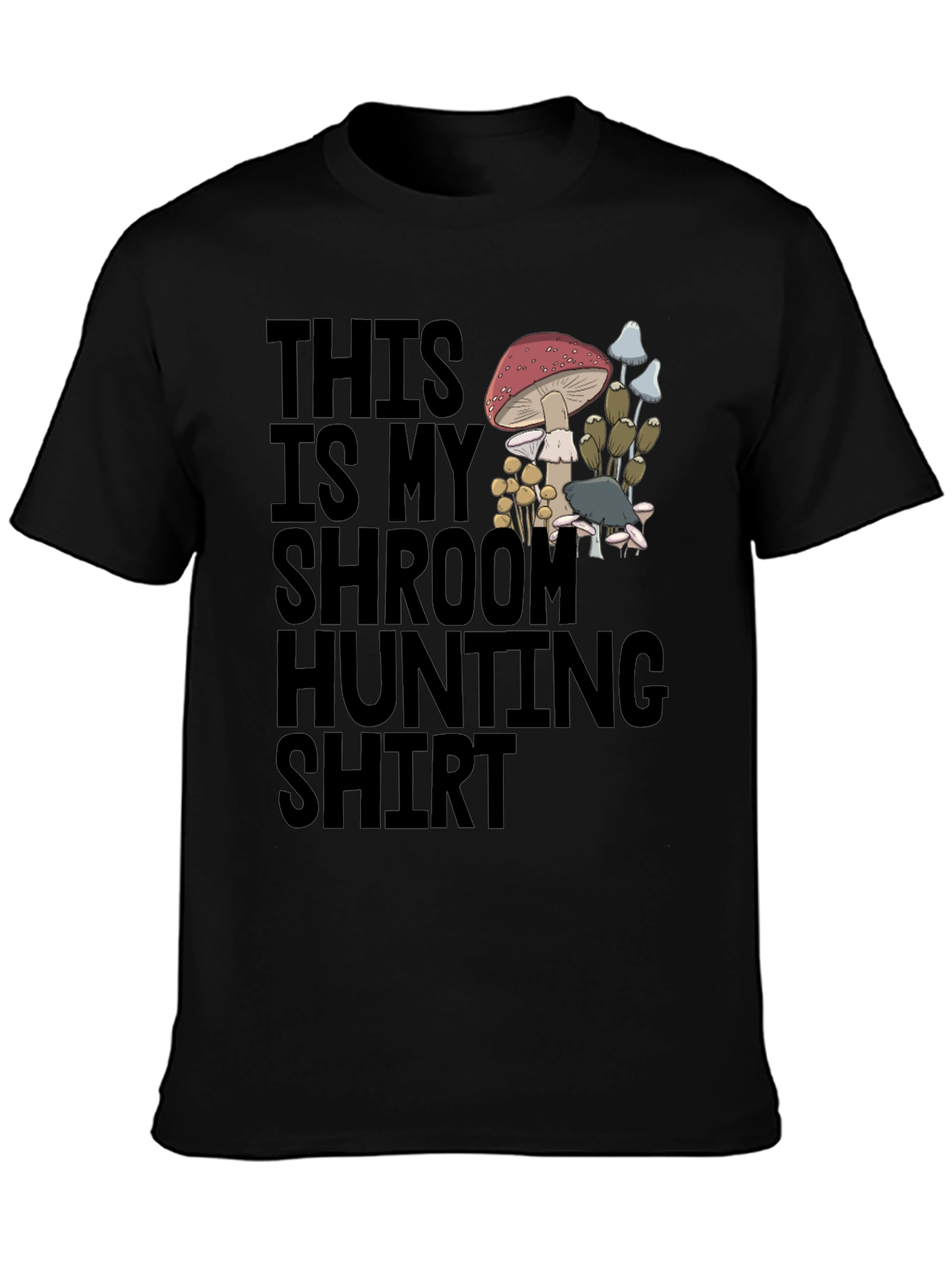 Mushroom Hunting Shirt - Shroom Hunter Tee