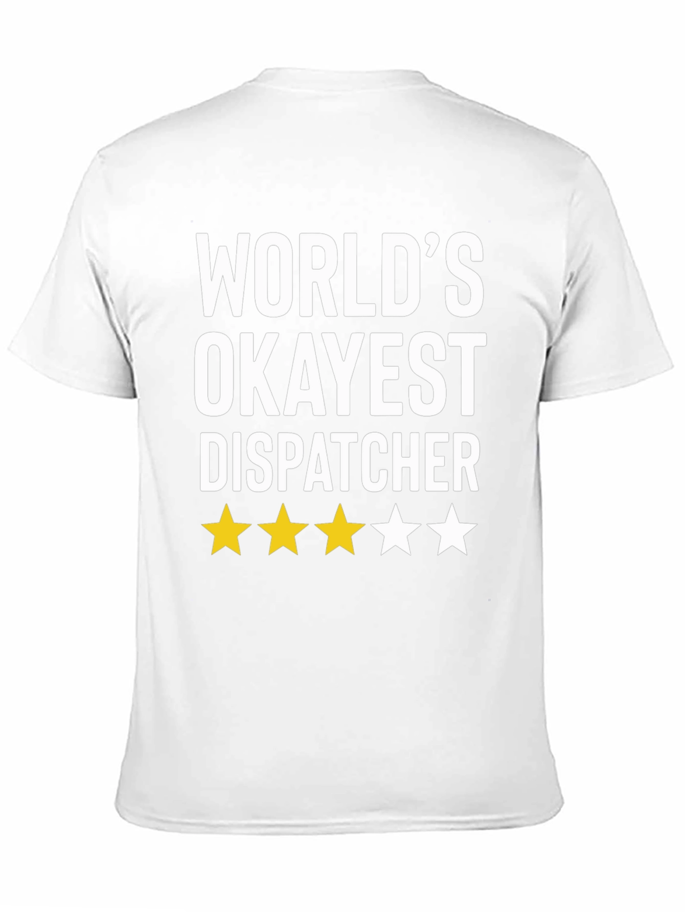 Worlds Okayest Dispatcher Graphic T-Shirt