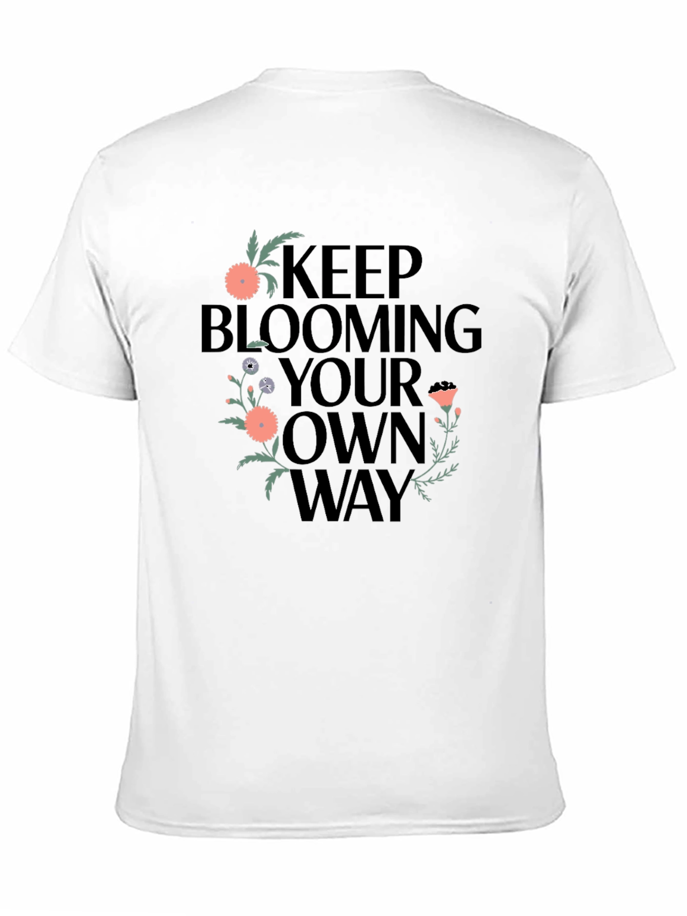 Keep Blooming Your Own Way Graphic Tee - Black