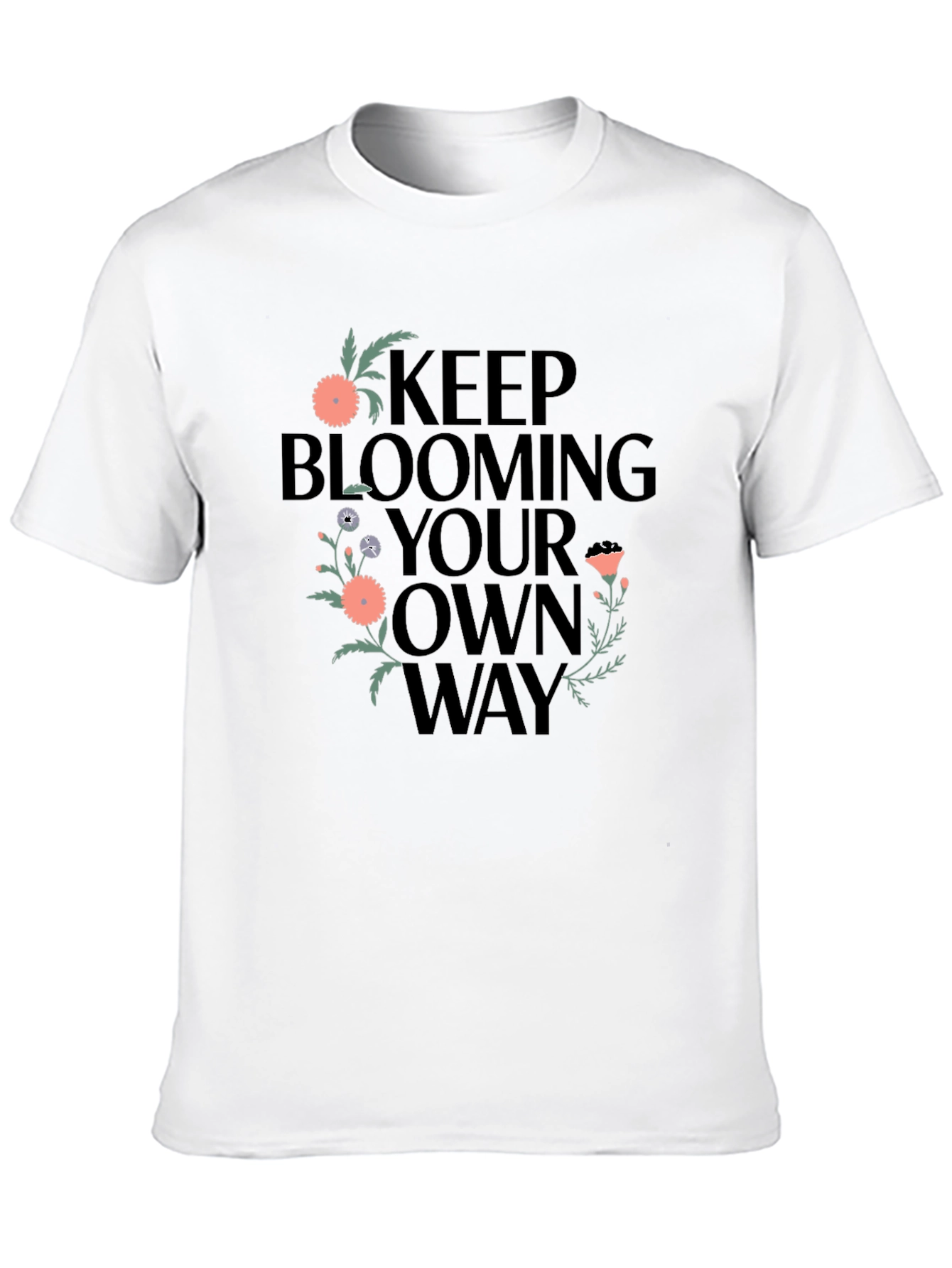 Keep Blooming Your Own Way Graphic Tee - Black