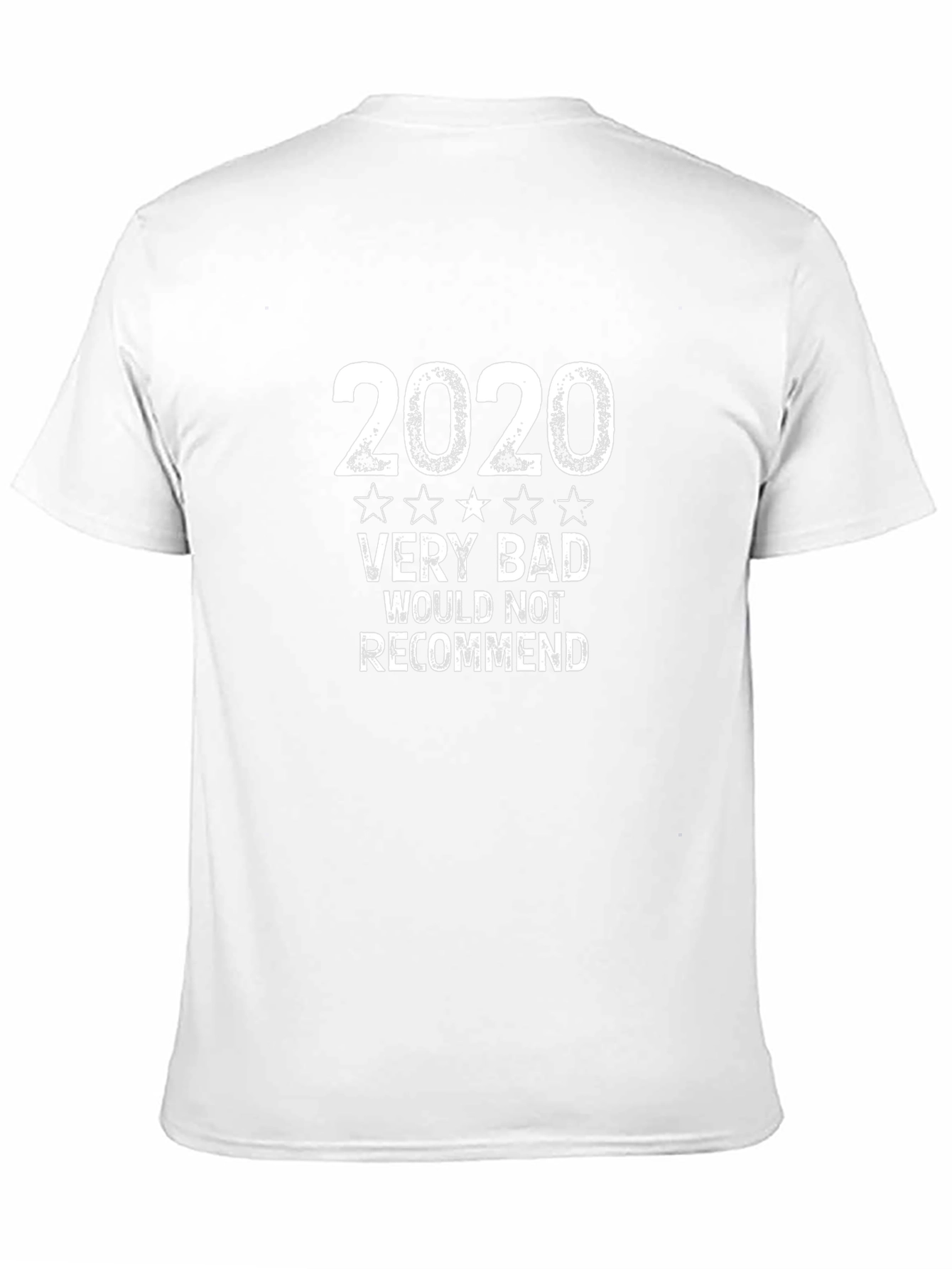 2020 Very Bad T-Shirt - One Star Rating