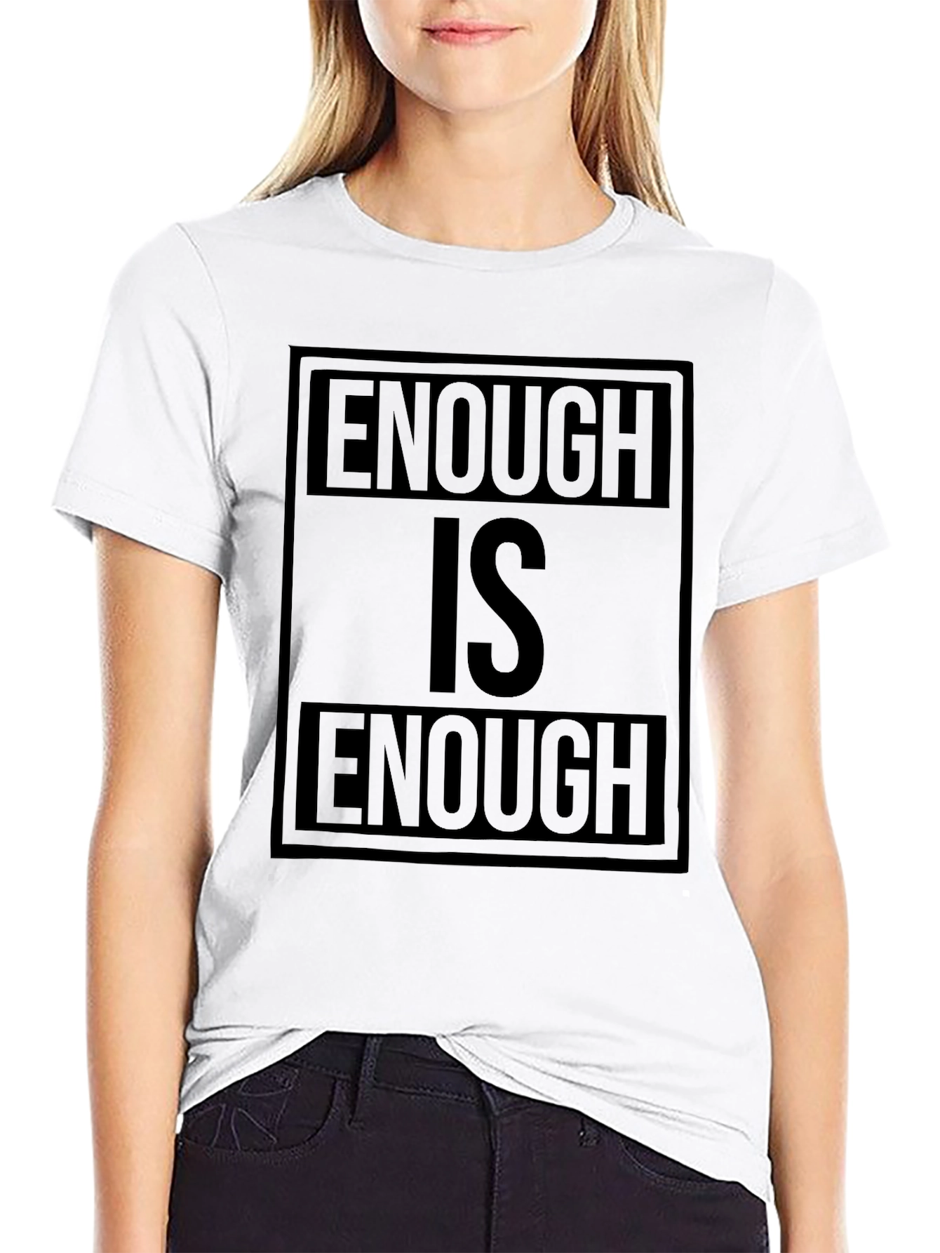 Enough is Enough Black Graphic T-Shirt