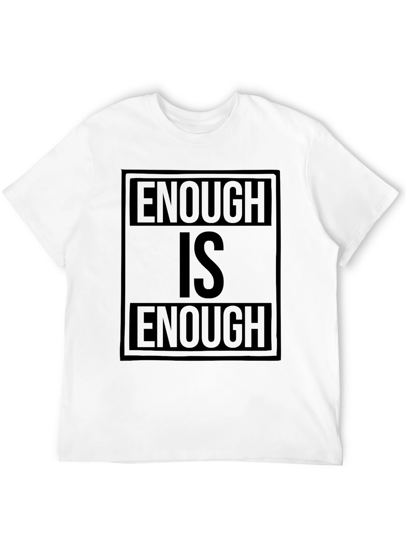 Enough is Enough Black Graphic T-Shirt