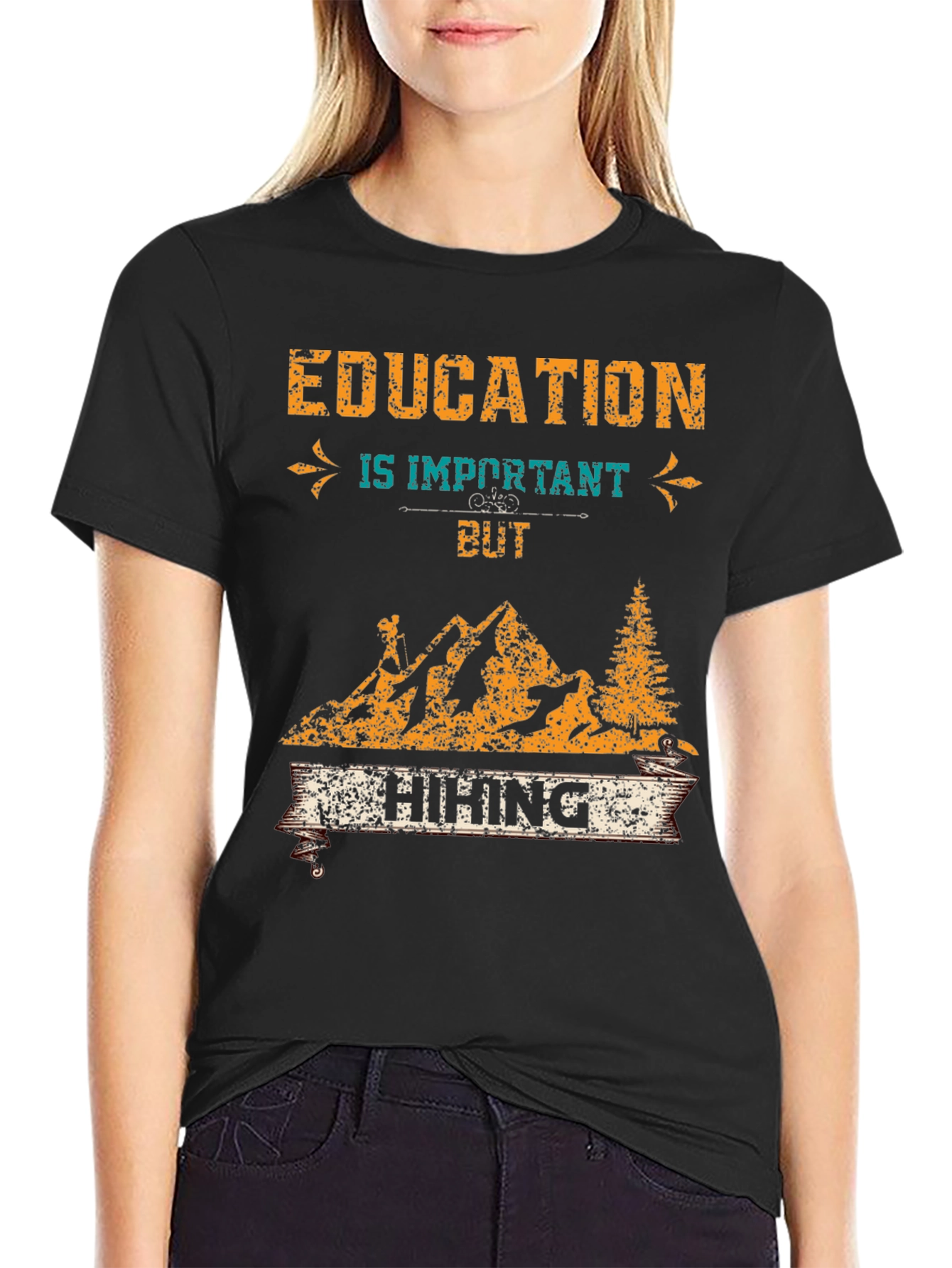 Education is Important But Hiking T-Shirt