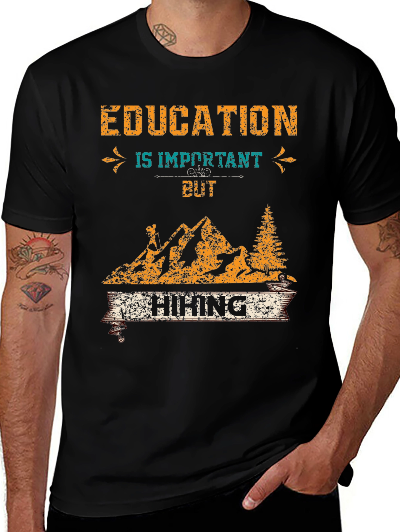 Education is Important But Hiking T-Shirt