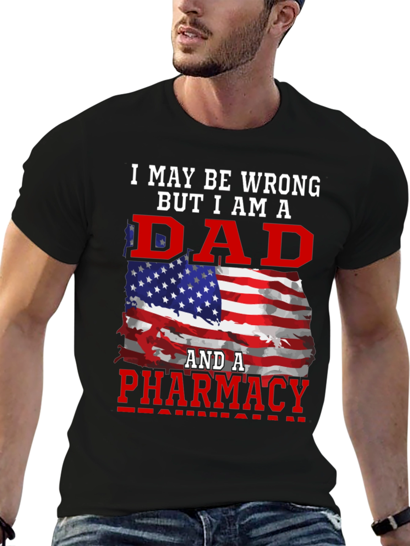 Dad Pharmacy T-Shirt: Patriotic Edition
