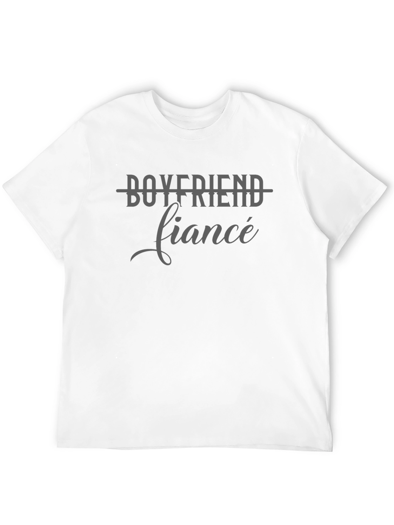 Boyfriend Fiance T-Shirt - Engagement Gift