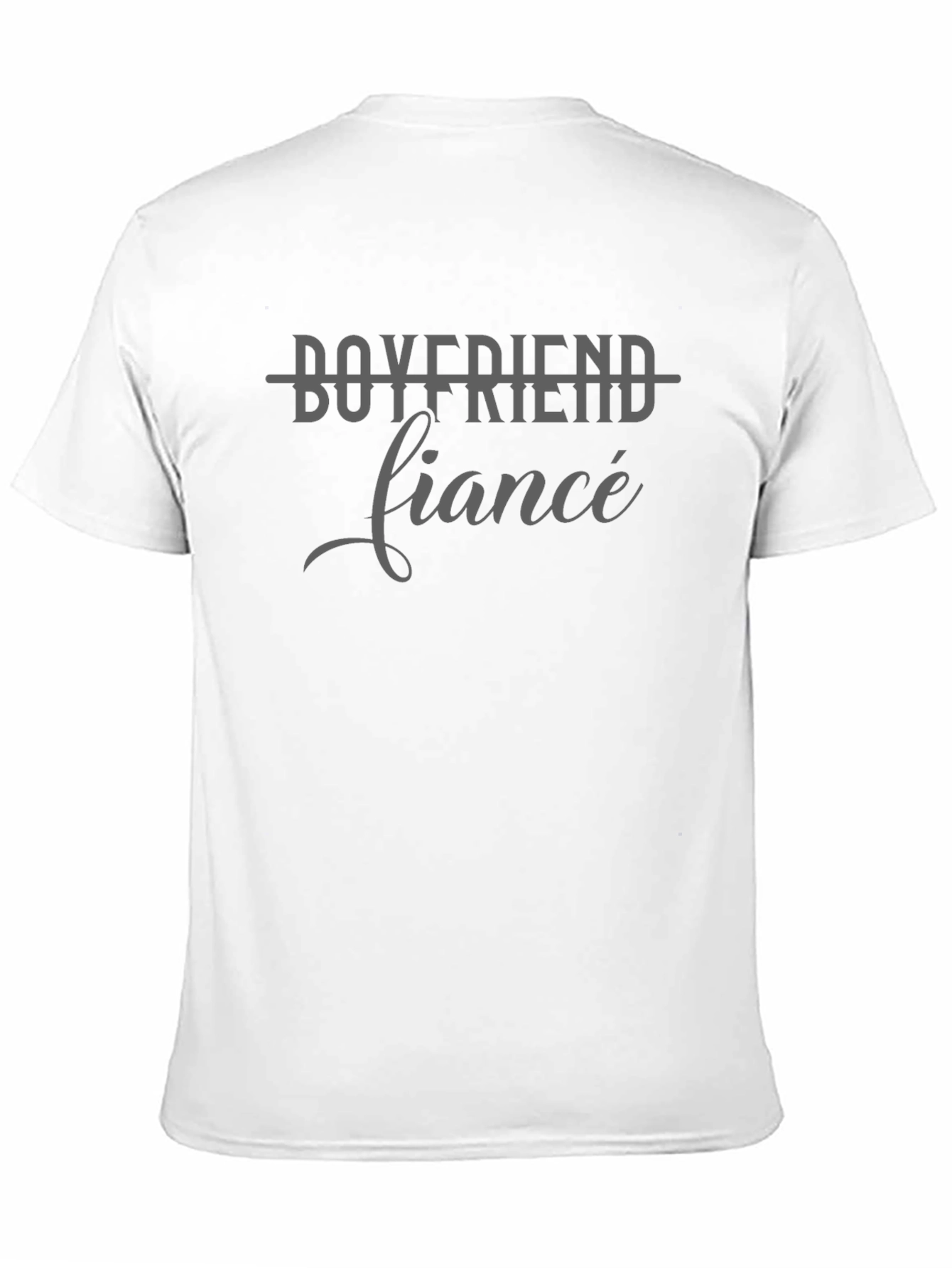 Boyfriend Fiance T-Shirt - Engagement Gift