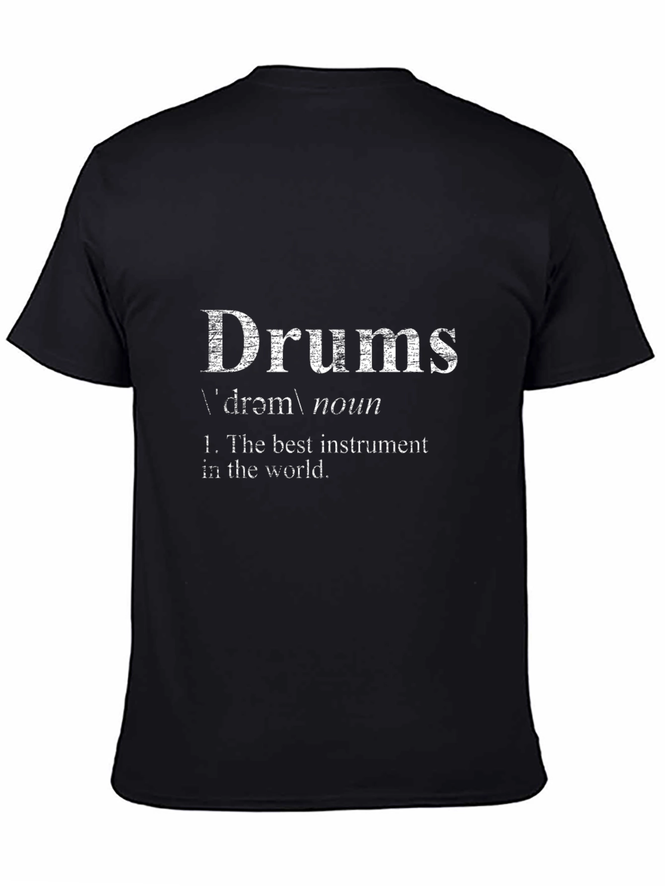 Drums Definition T-Shirt - Musicians Humor Tee