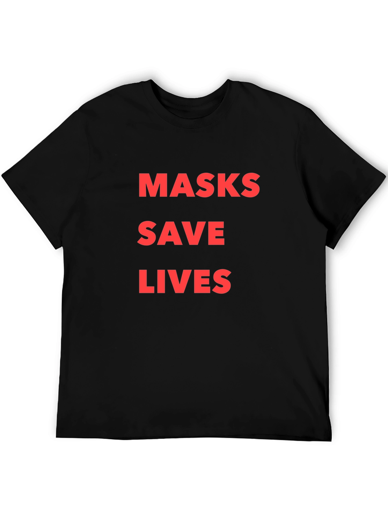 Masks Save Lives Black T-Shirt