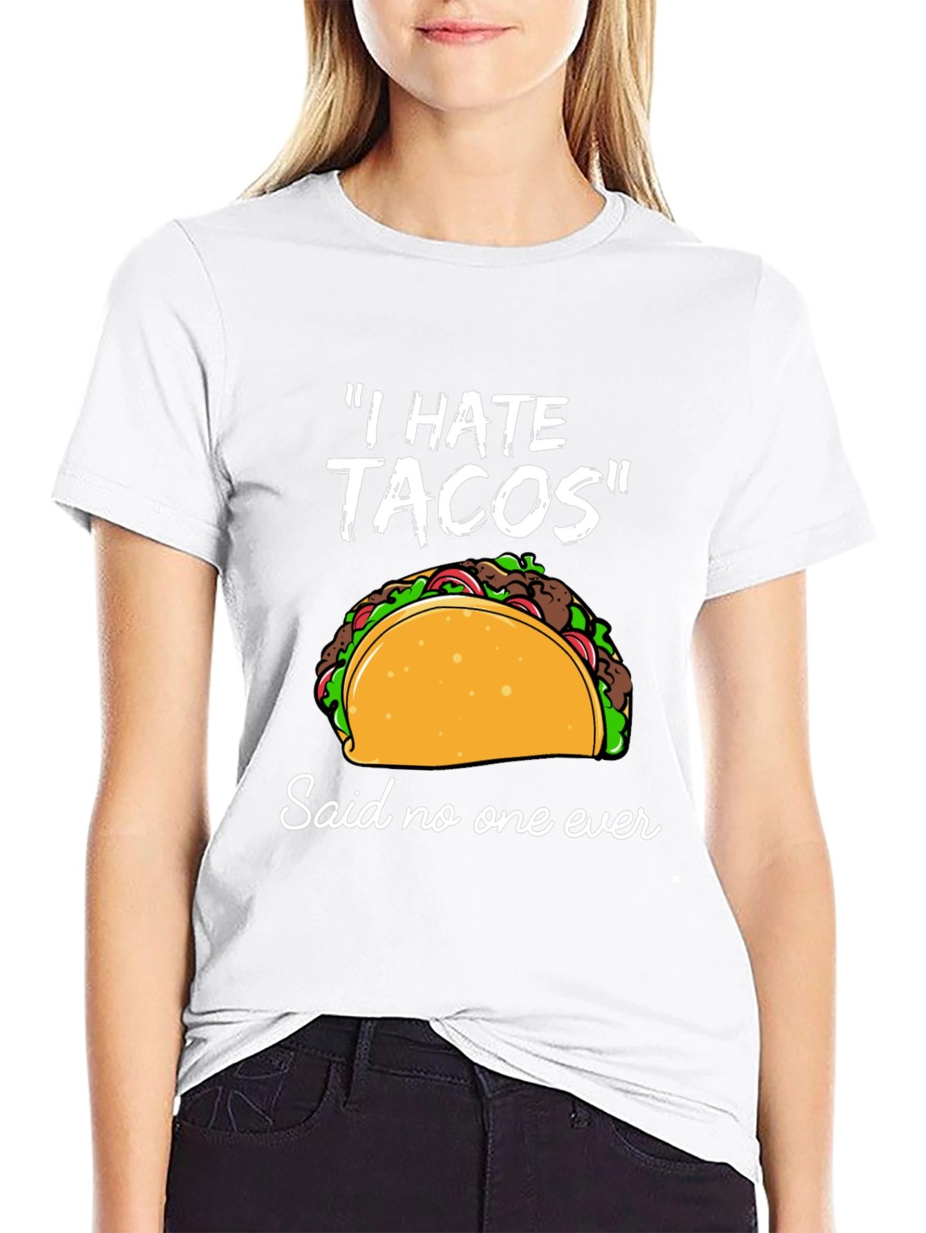 I Hate Tacos T-Shirt - Funny Taco Lover Tee