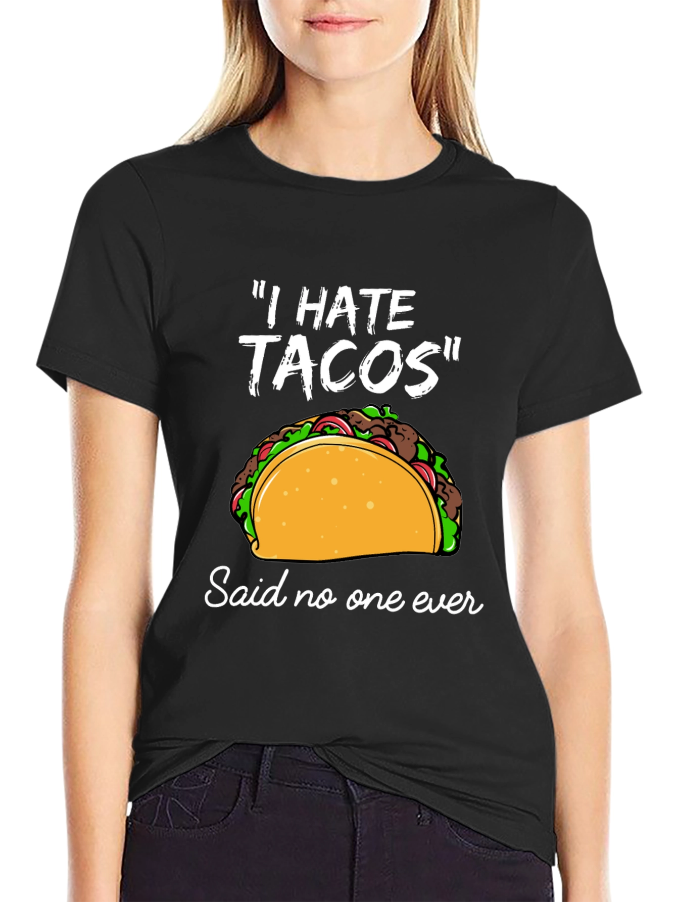 I Hate Tacos T-Shirt - Funny Taco Lover Tee