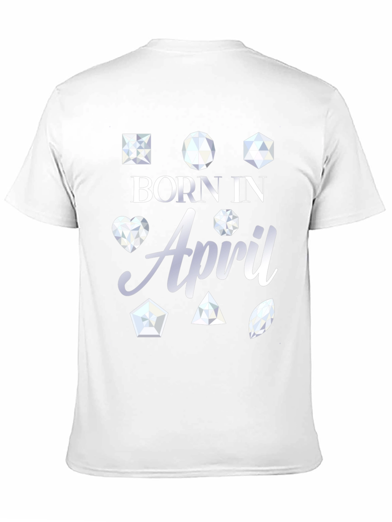 Born In April Gemstone T-Shirt