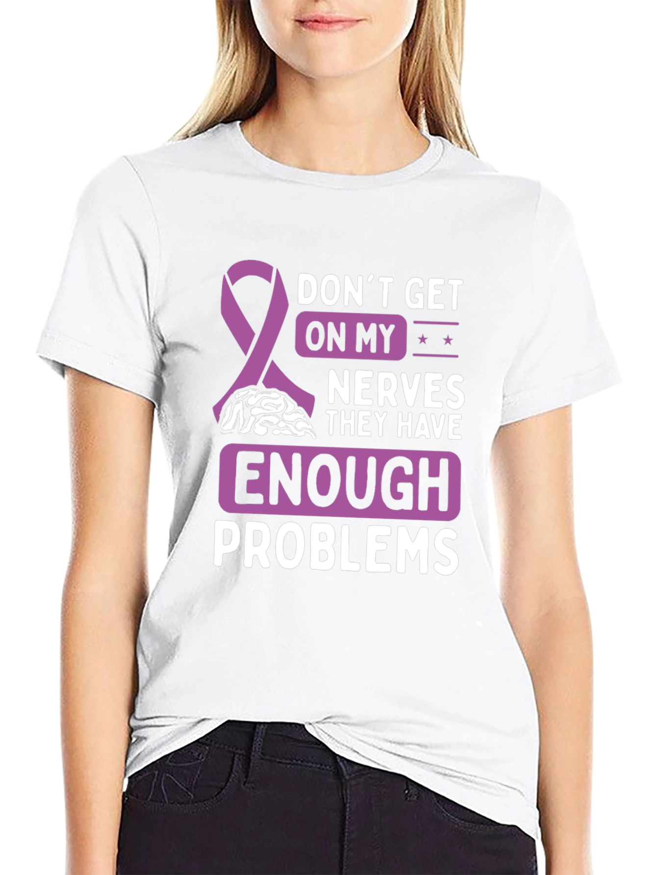 Dont Get On My Nerves Awareness T-Shirt