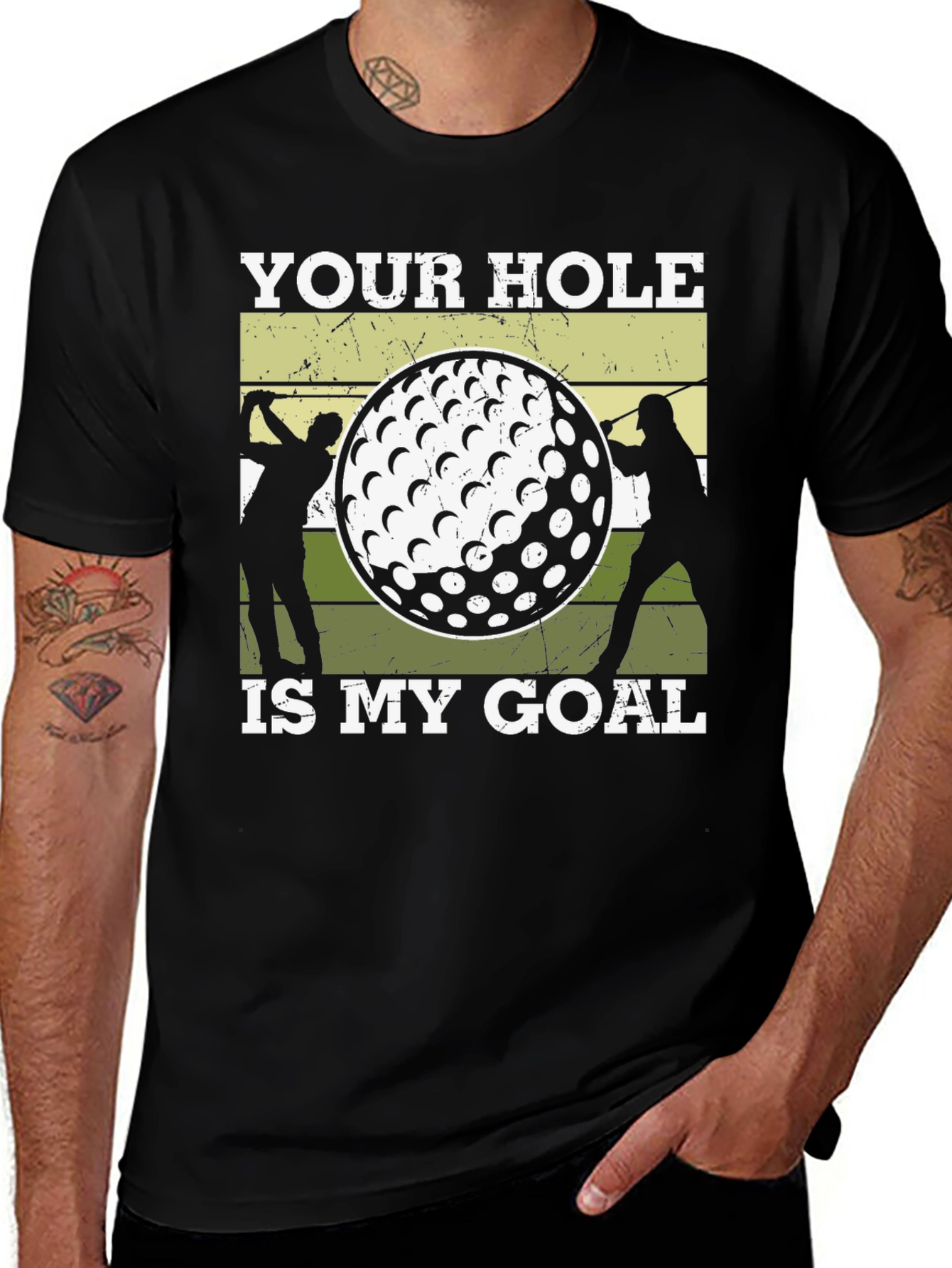 Golf Humor T-Shirt: Your Hole Is My Goal