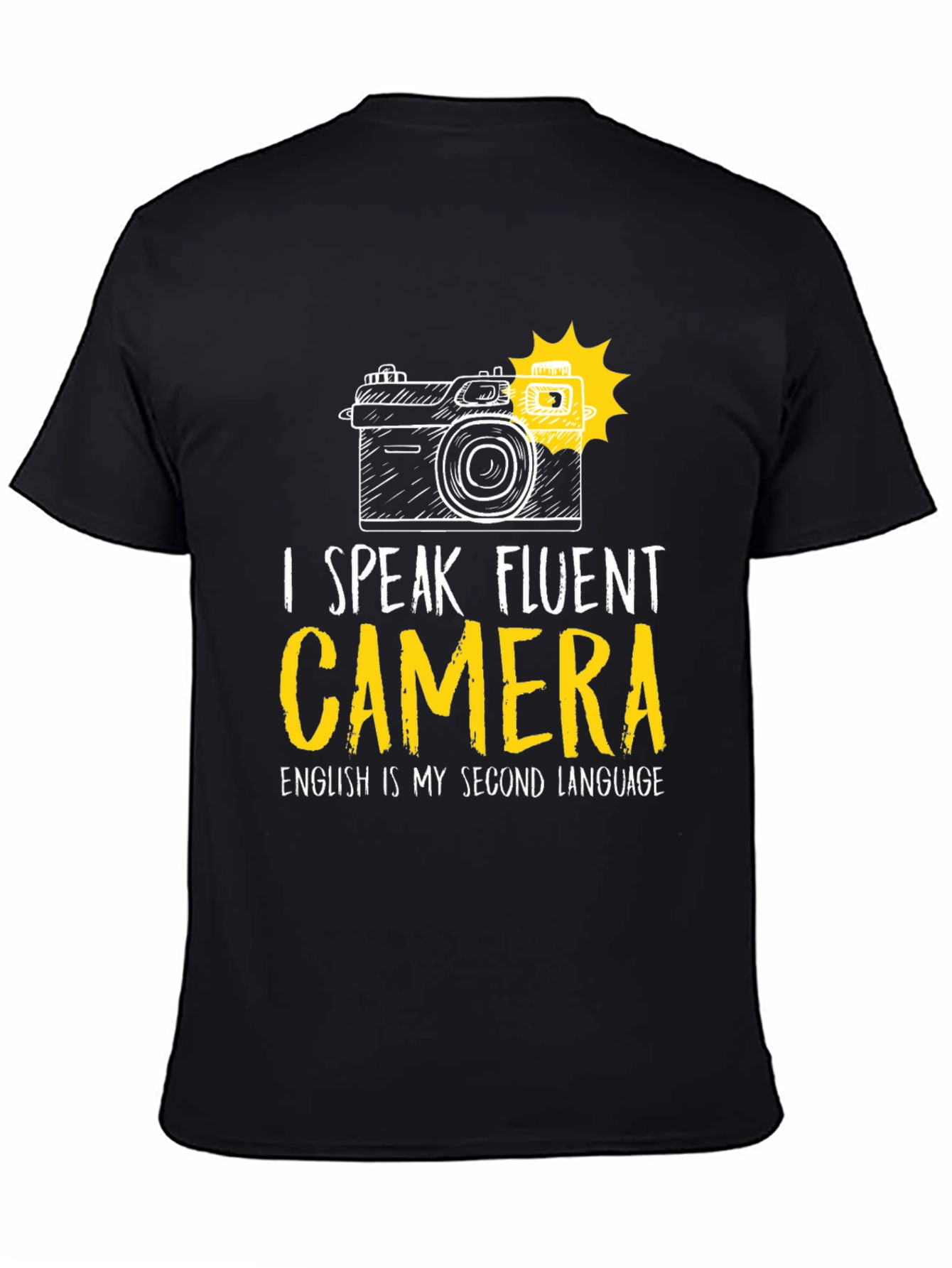 I Speak Fluent Camera Graphic T-Shirt