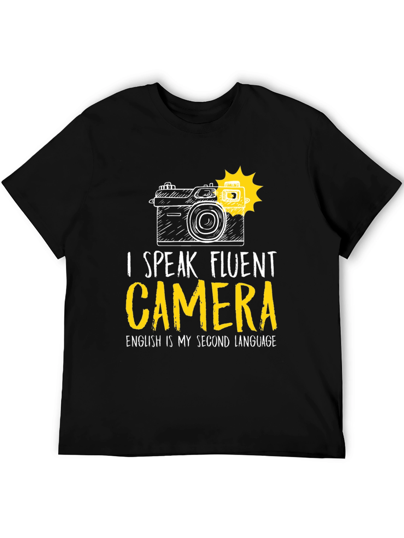 I Speak Fluent Camera Graphic T-Shirt