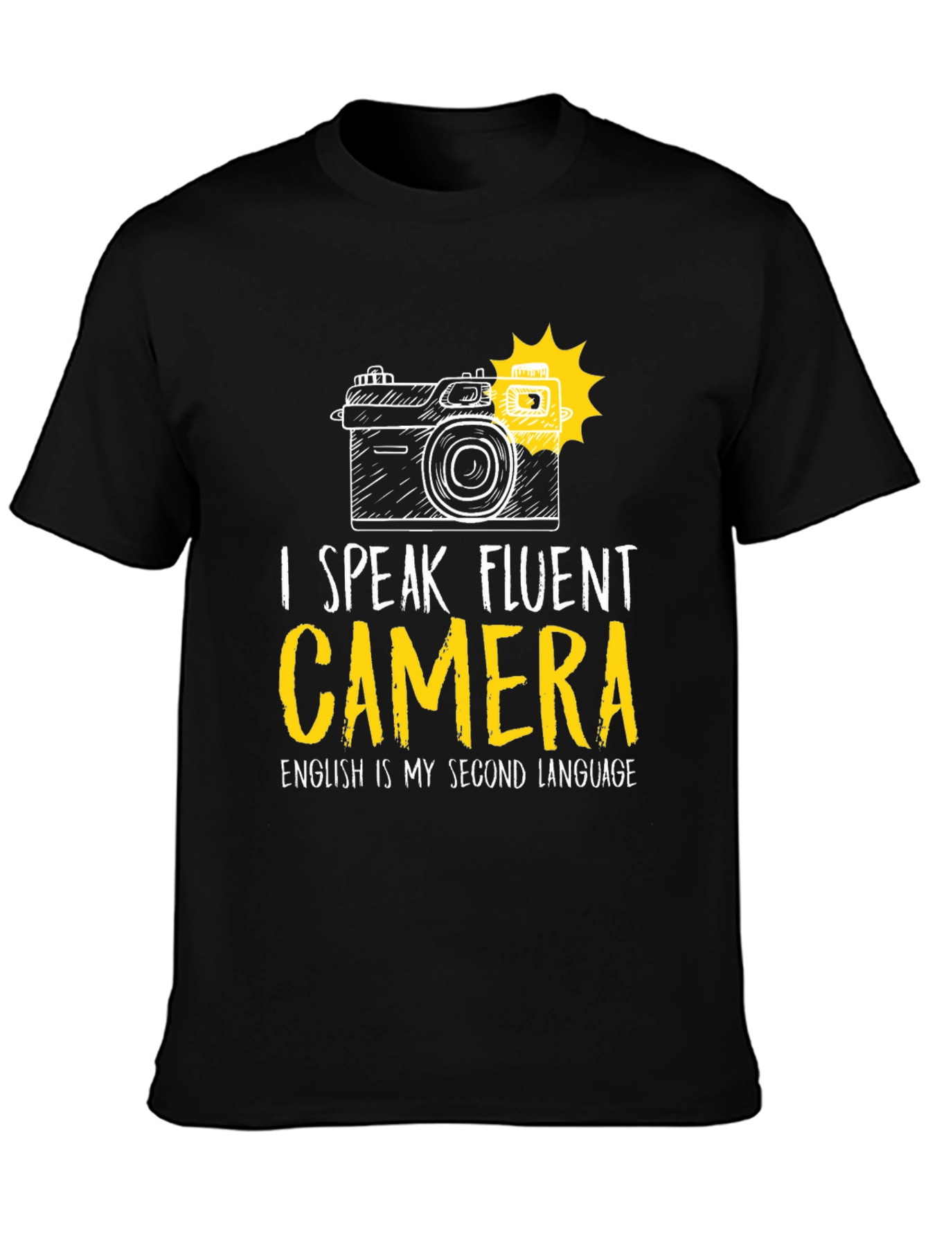 I Speak Fluent Camera Graphic T-Shirt