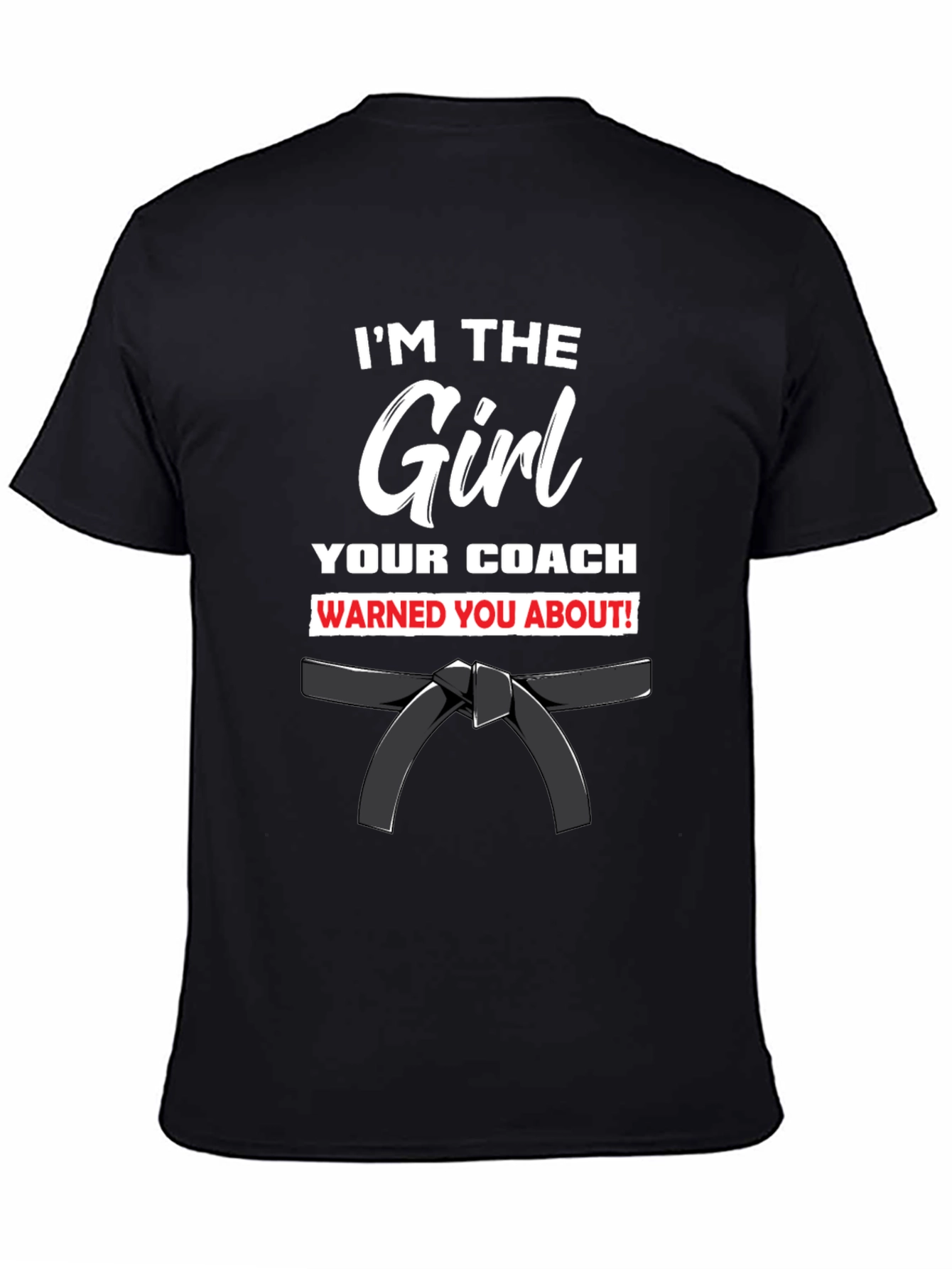 Girl Coach Martial Arts Black Belt T-Shirt
