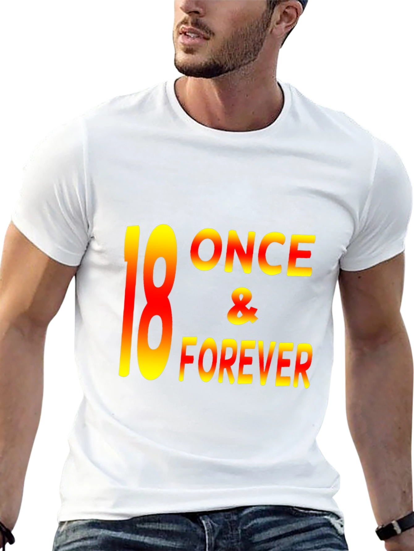 18 Once & Forever Graphic Tee