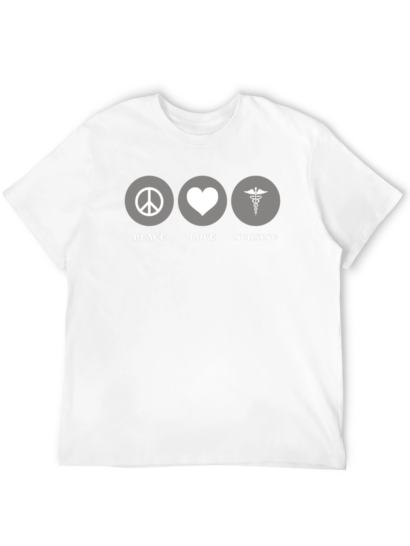 Peace Love Nursing T-Shirt - Unisex Healthcare Apparel