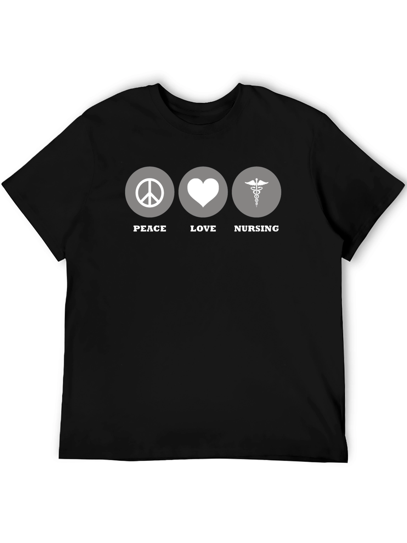 Peace Love Nursing T-Shirt - Unisex Healthcare Apparel