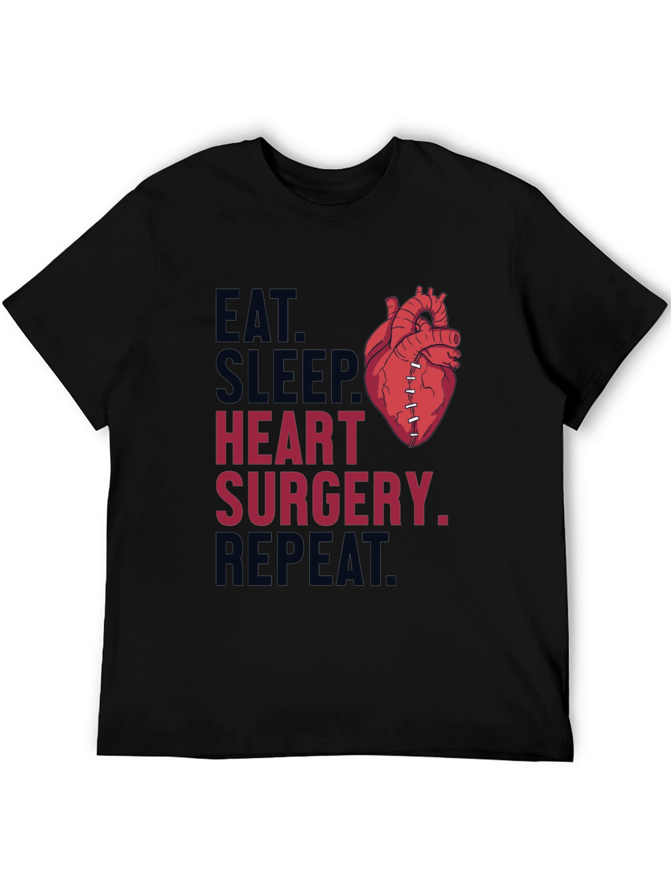 Eat Sleep Heart Surgery Repeat Graphic Tee