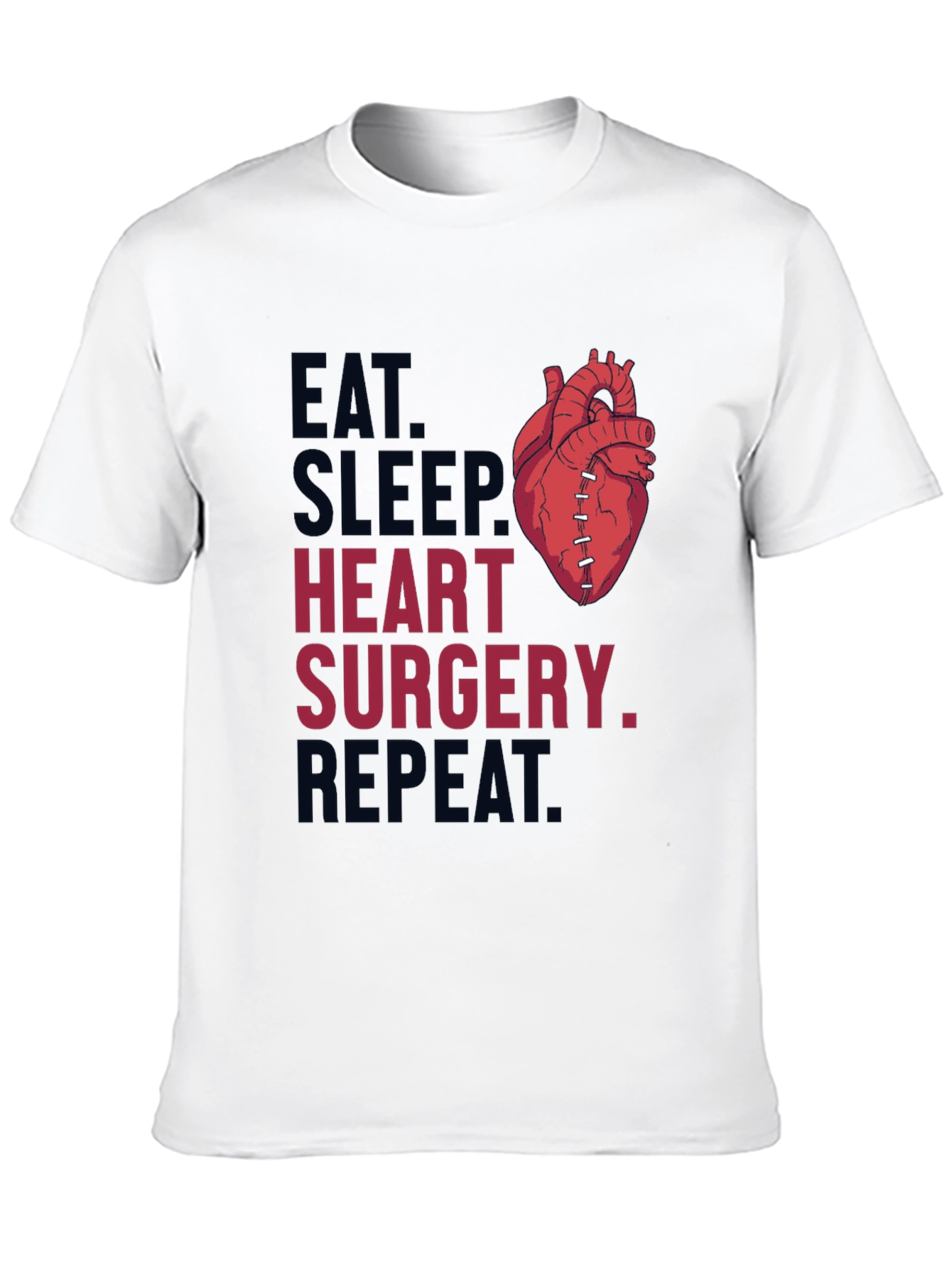 Eat Sleep Heart Surgery Repeat Graphic Tee