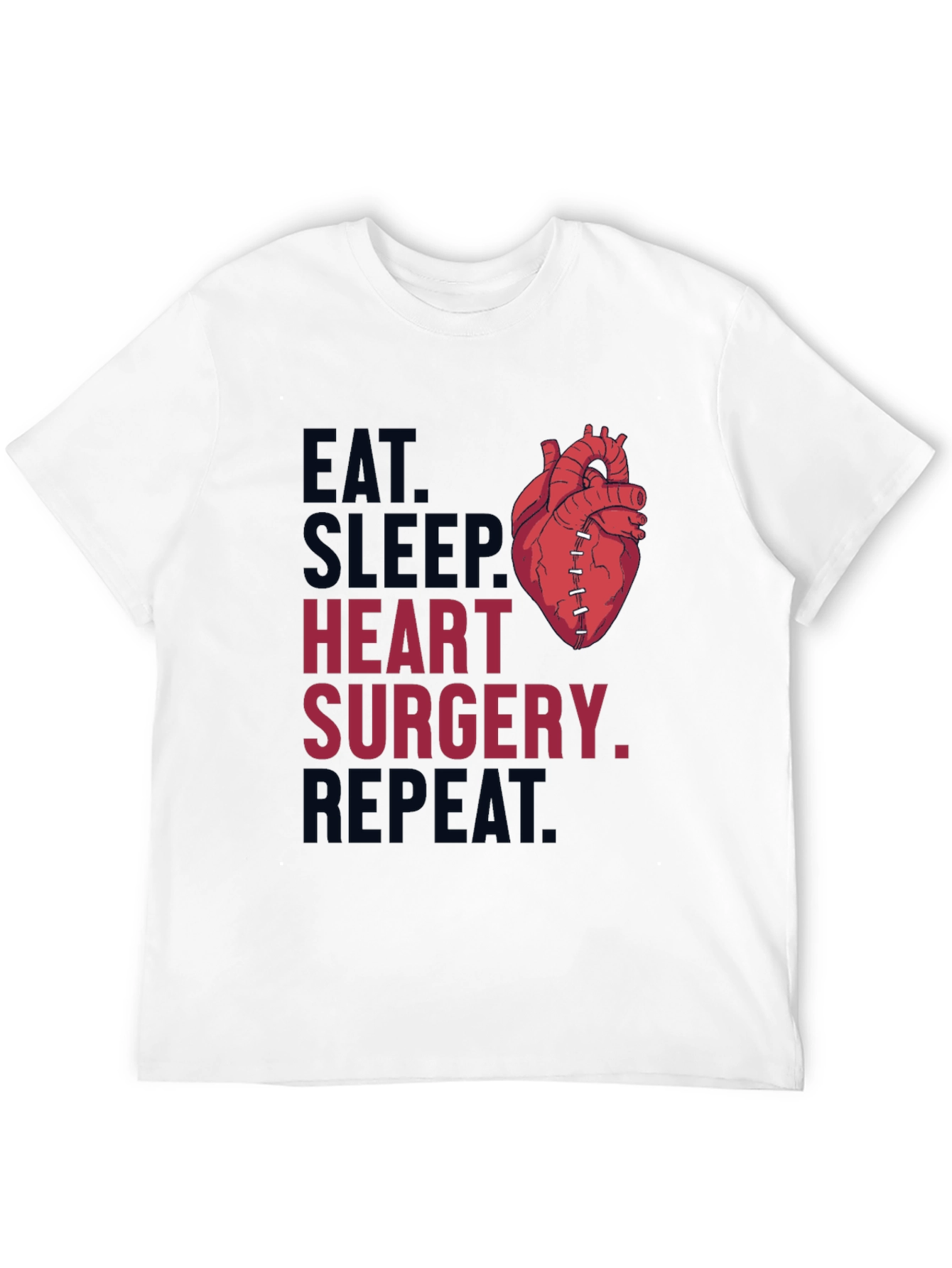 Eat Sleep Heart Surgery Repeat Graphic Tee