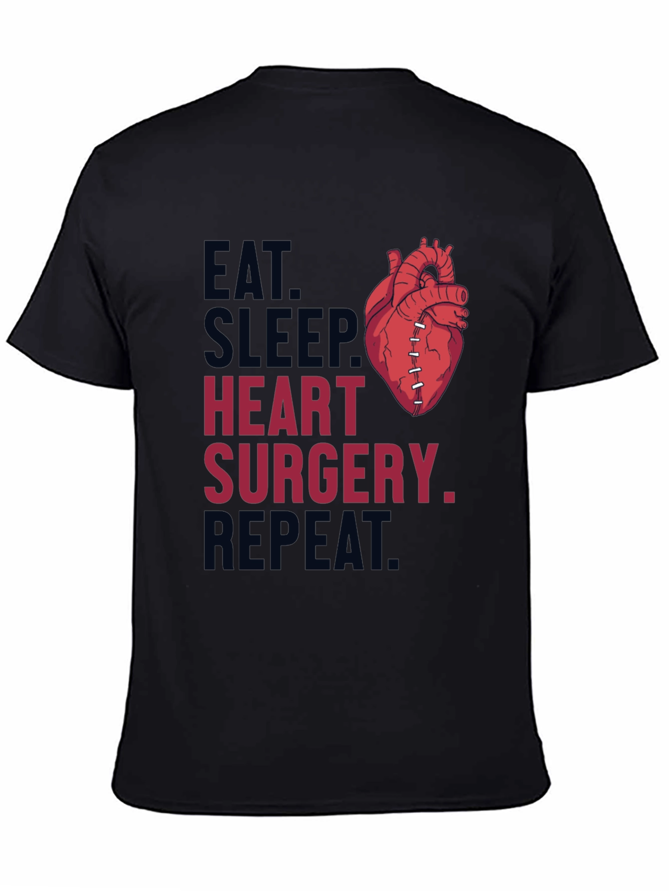 Eat Sleep Heart Surgery Repeat Graphic Tee