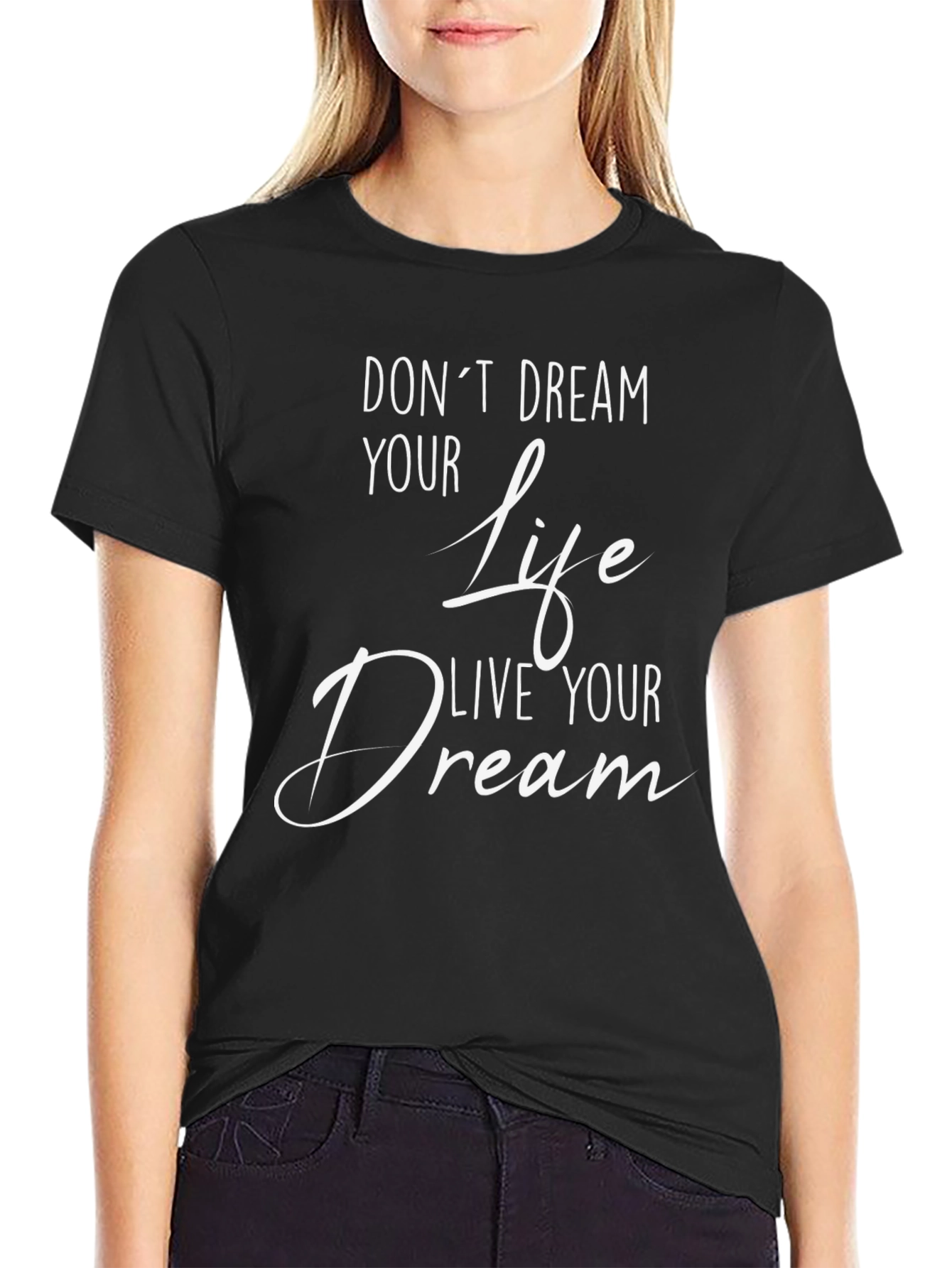 Inspirational Live Your Dream Graphic T-Shirt