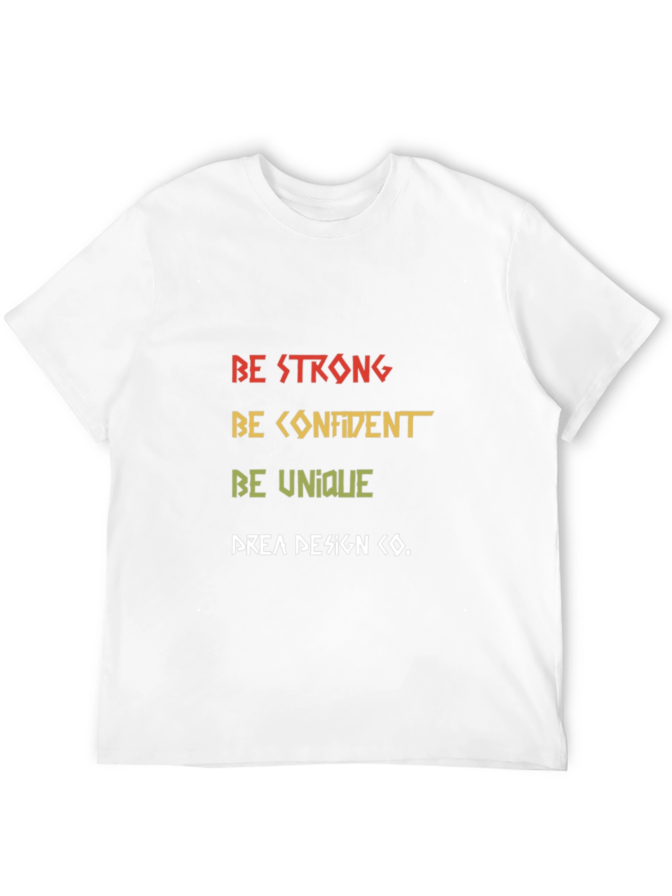 Be Strong Graphic Tee - Bold Statement T-Shirt