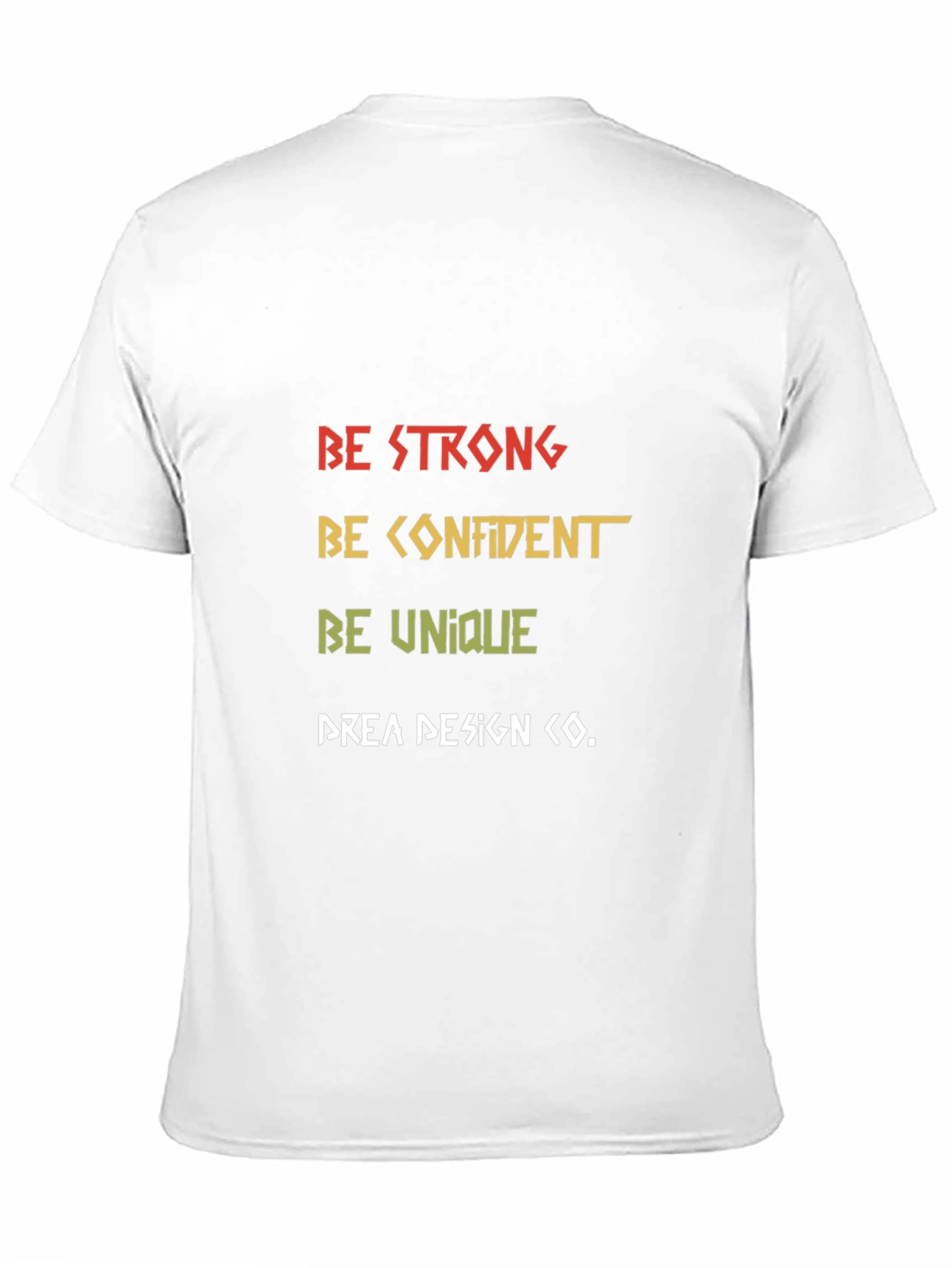 Be Strong Graphic Tee - Bold Statement T-Shirt