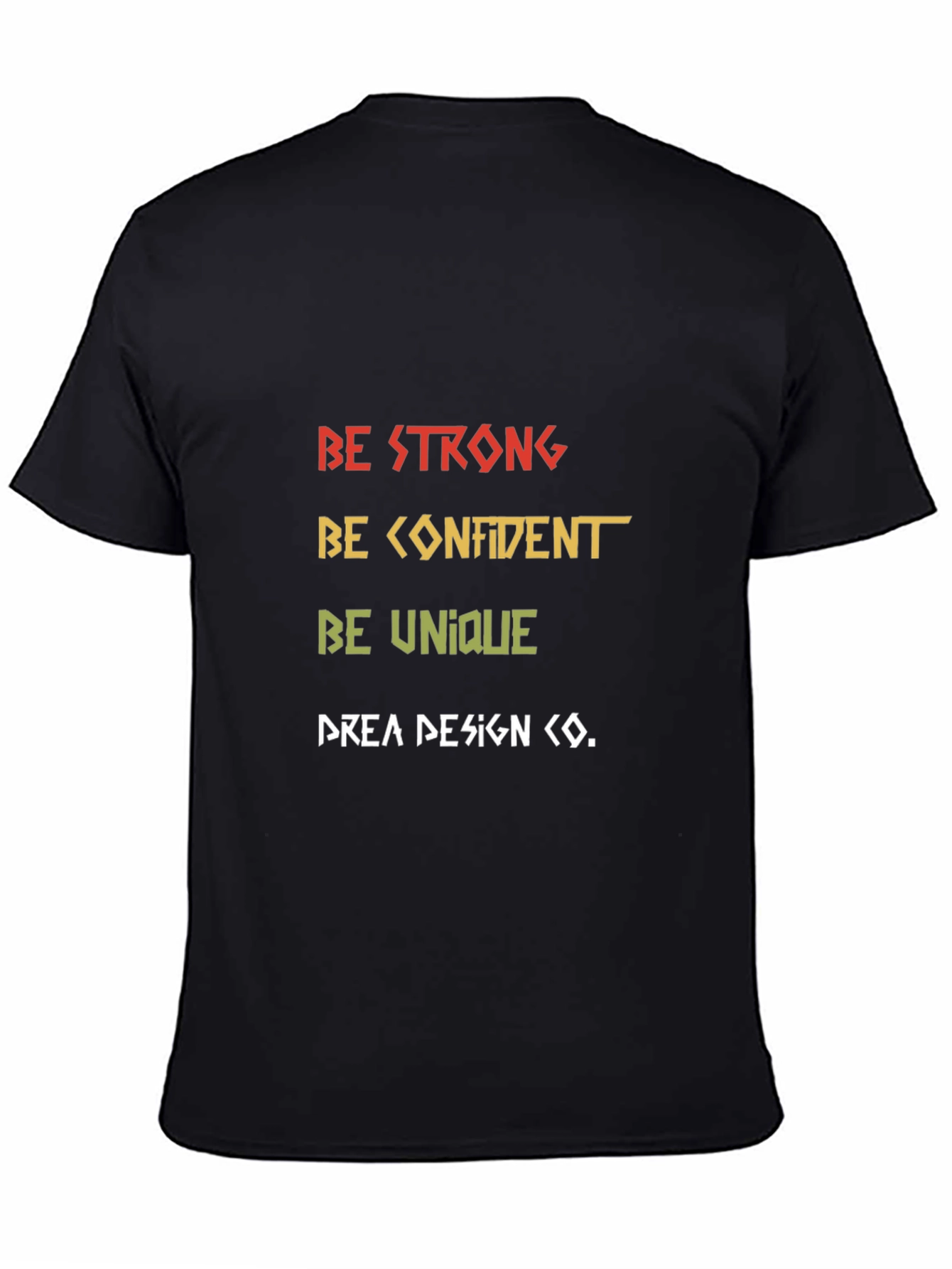 Be Strong Graphic Tee - Bold Statement T-Shirt