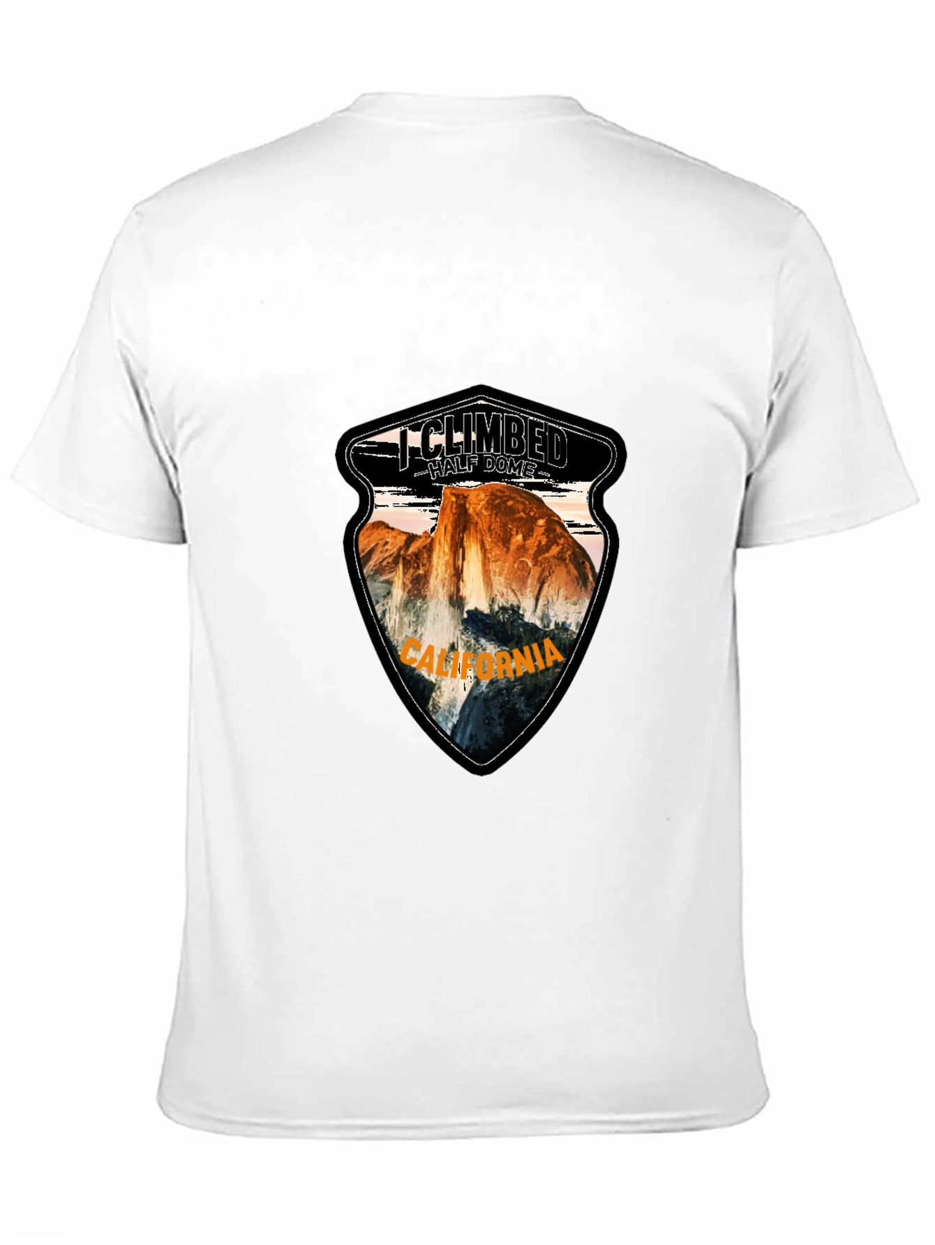 I Climbed Half Dome California T-Shirt
