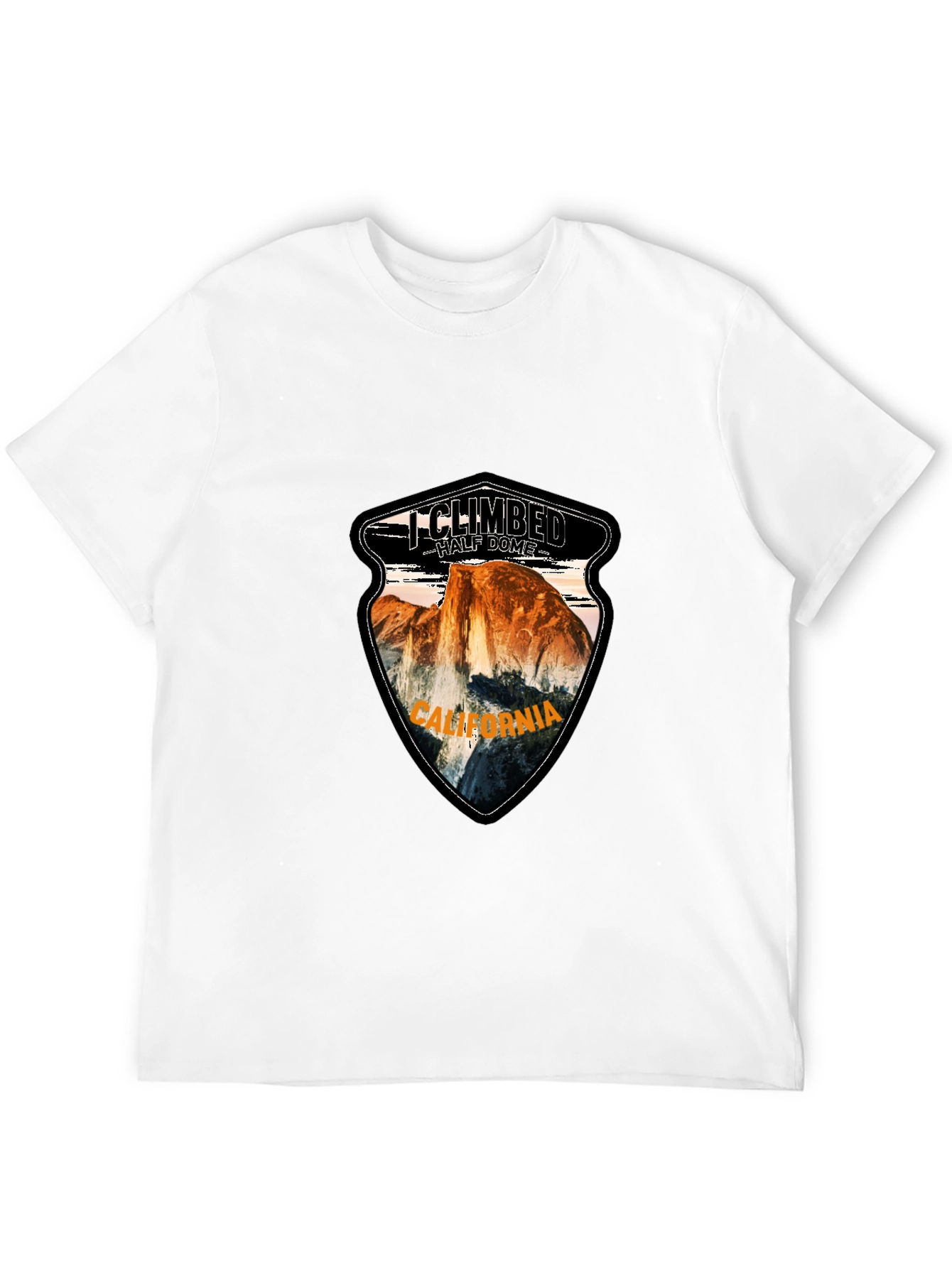 I Climbed Half Dome California T-Shirt