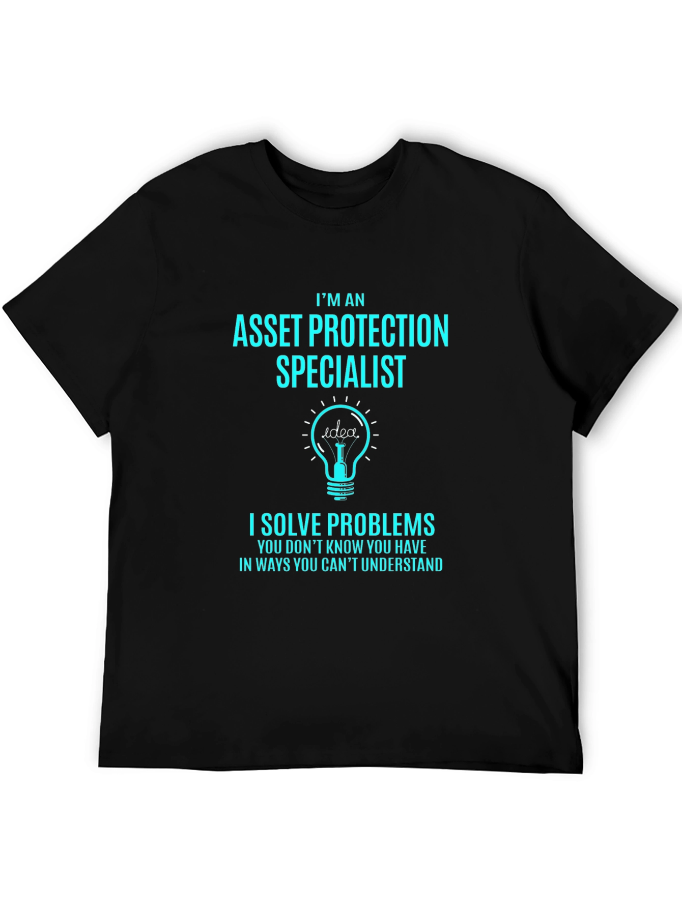Asset Protection Specialist Graphic Tee