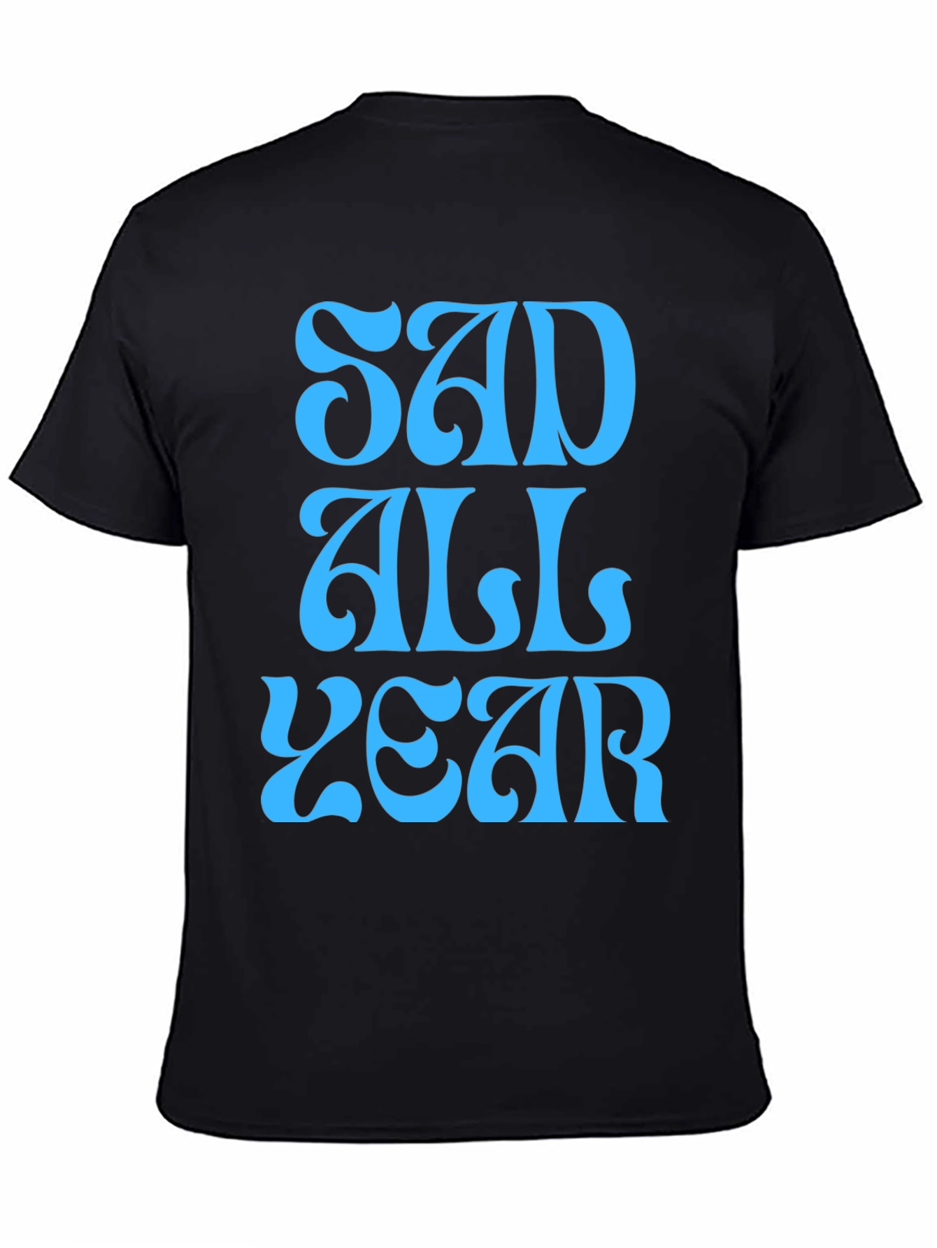 Sad All Year Graphic T-Shirt - Black