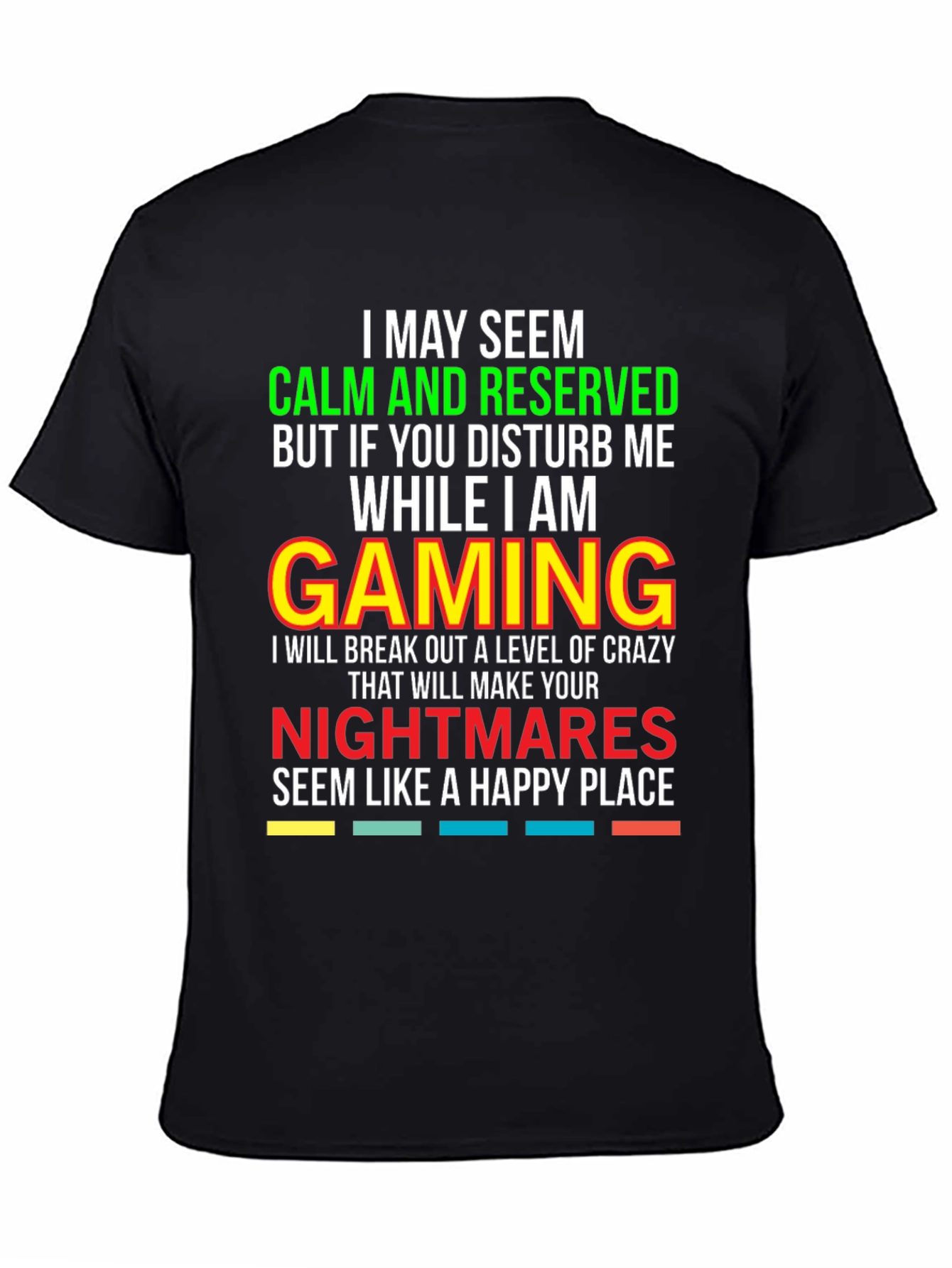 Gamer Warning T-Shirt: Calm & Reserved!
