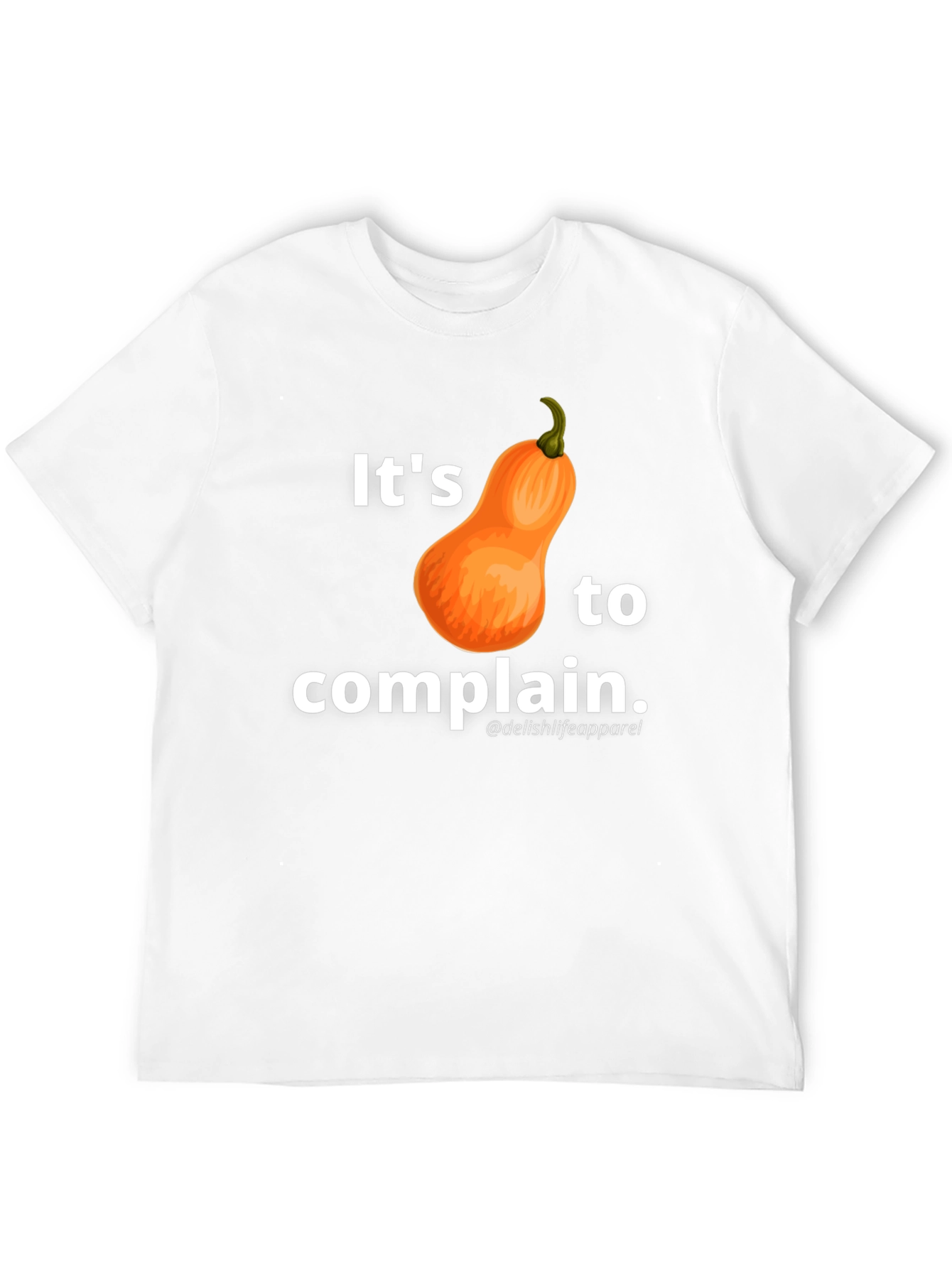 Its Squash to Complain T-Shirt